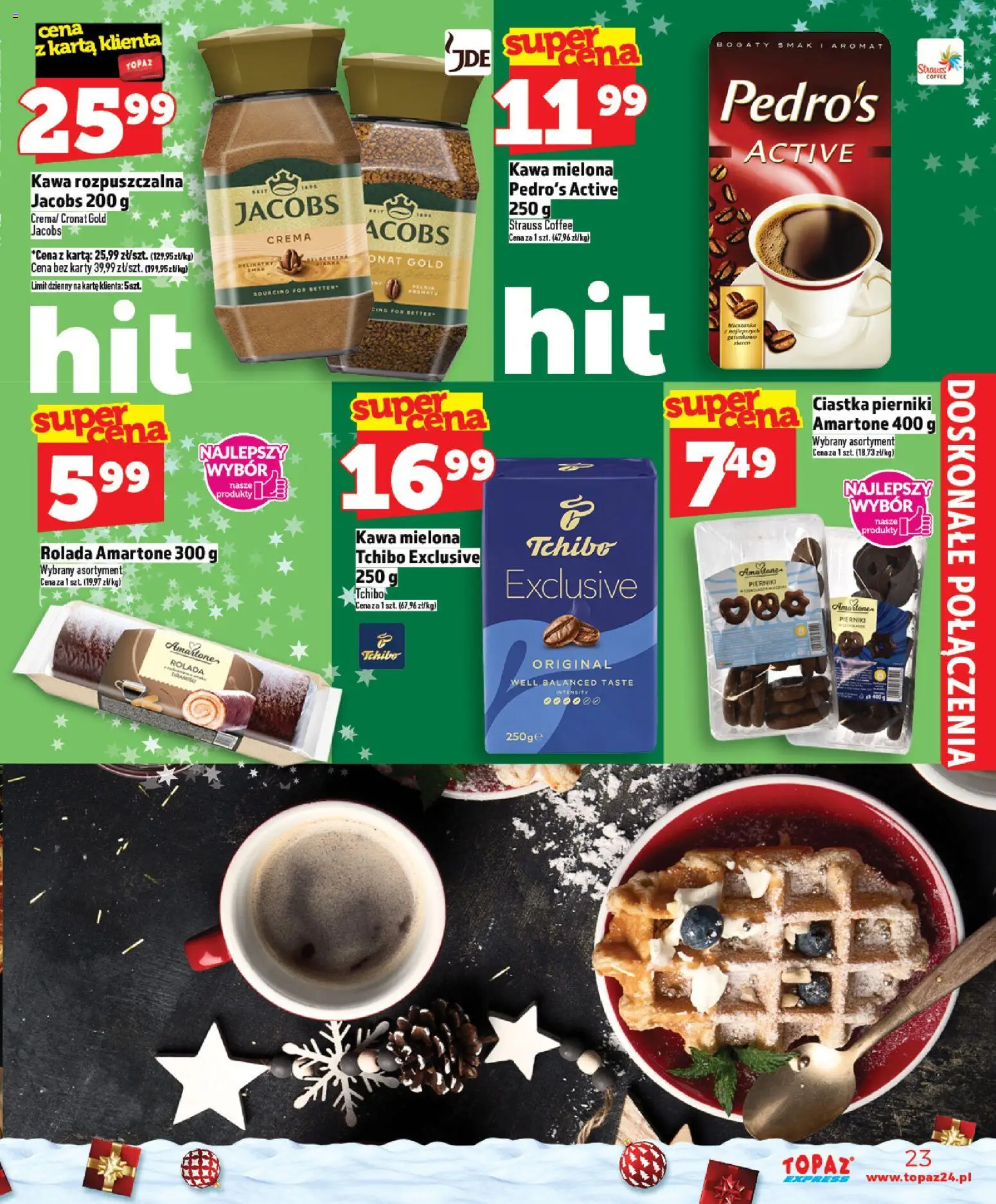 Topaz Gazetka - Express od 11.12.2025 | Strona: 23 | Produkty: Pierniki, Kawa rozpuszczalna, Tchibo exclusive, Kawa