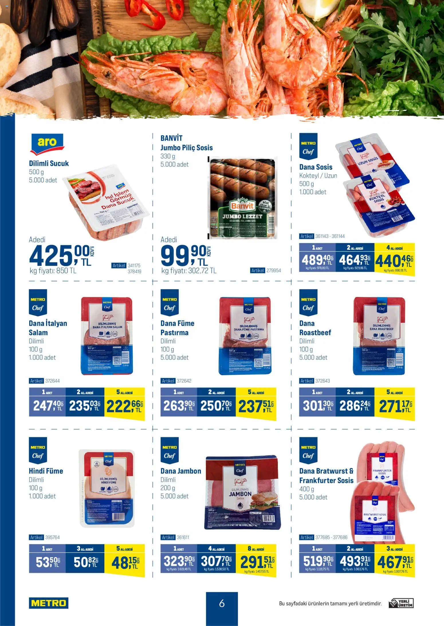 Metro - Dünya Mutfakları - 07.01.2026 tarihinden itibaren geçerlidir | Sayfa: 6 | Ürünler: Jambon, Piliç, Hindi füme, Sucuk