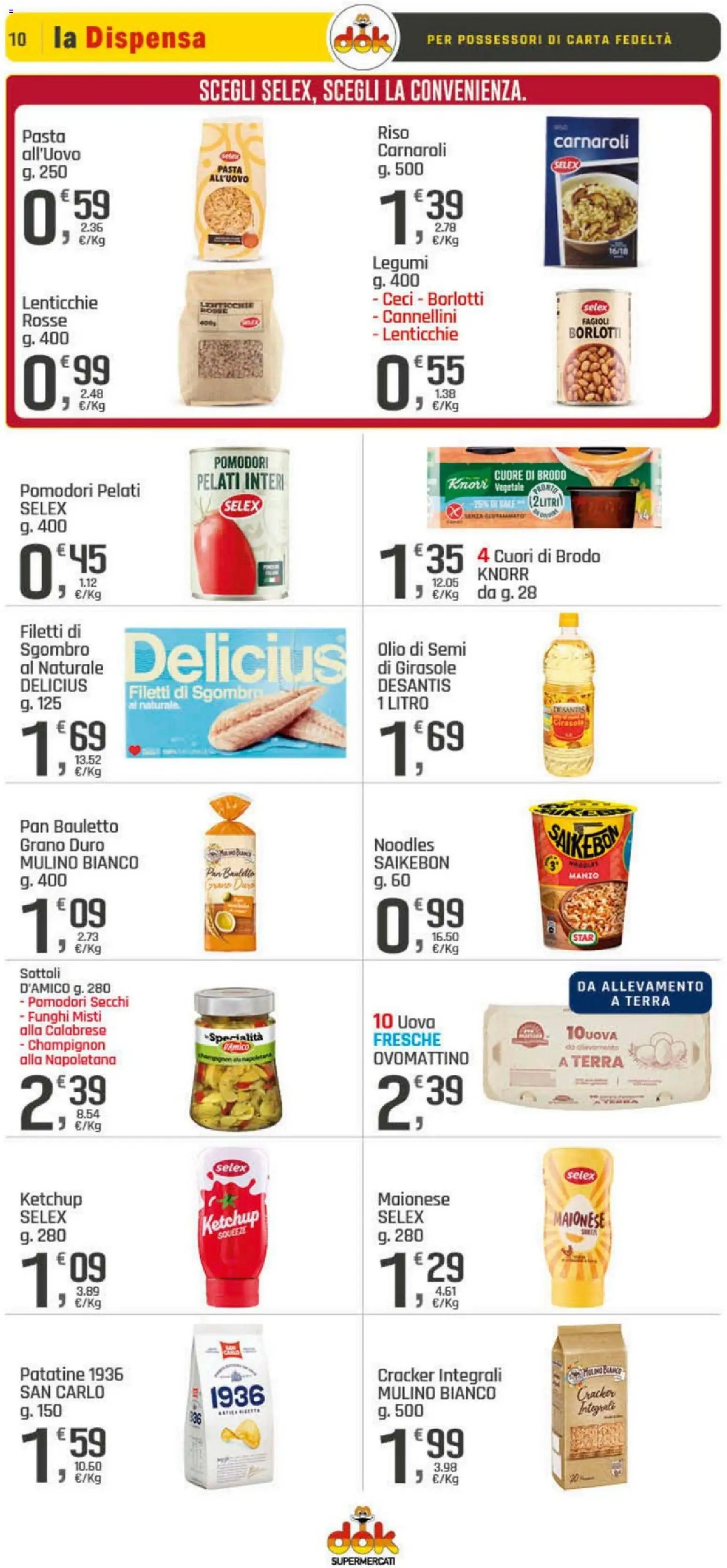 Volantino DOK del 20.11.2025 | Pagina: 10 | Prodotti: Legumi, Manzo, Maionese, Pasta
