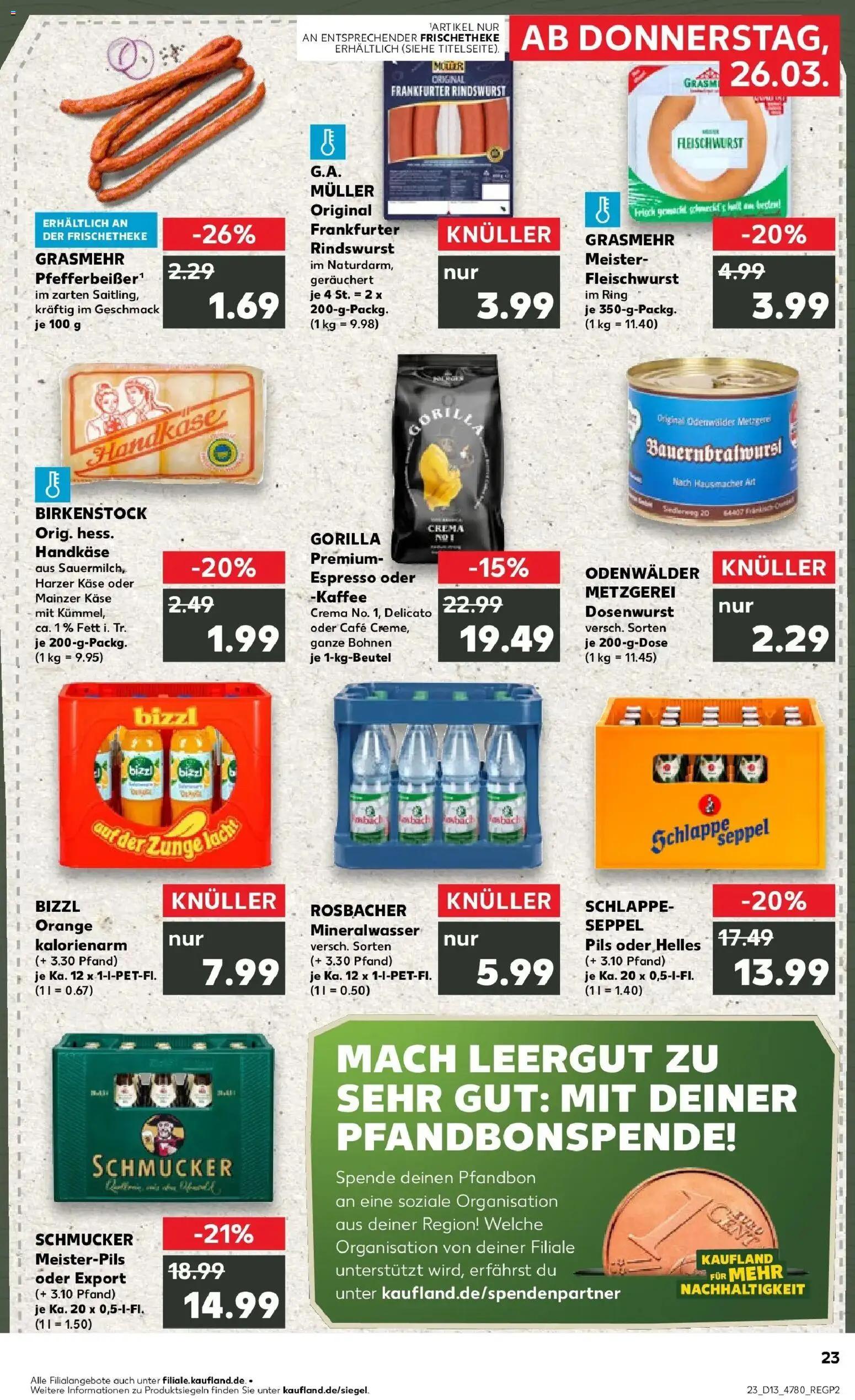 Kaufland Prospekt Dieburg	 – gültig ab 26.03.2026 | Seite: 23 | Produkte: Käse, Kaffee, Pils, Mineralwasser