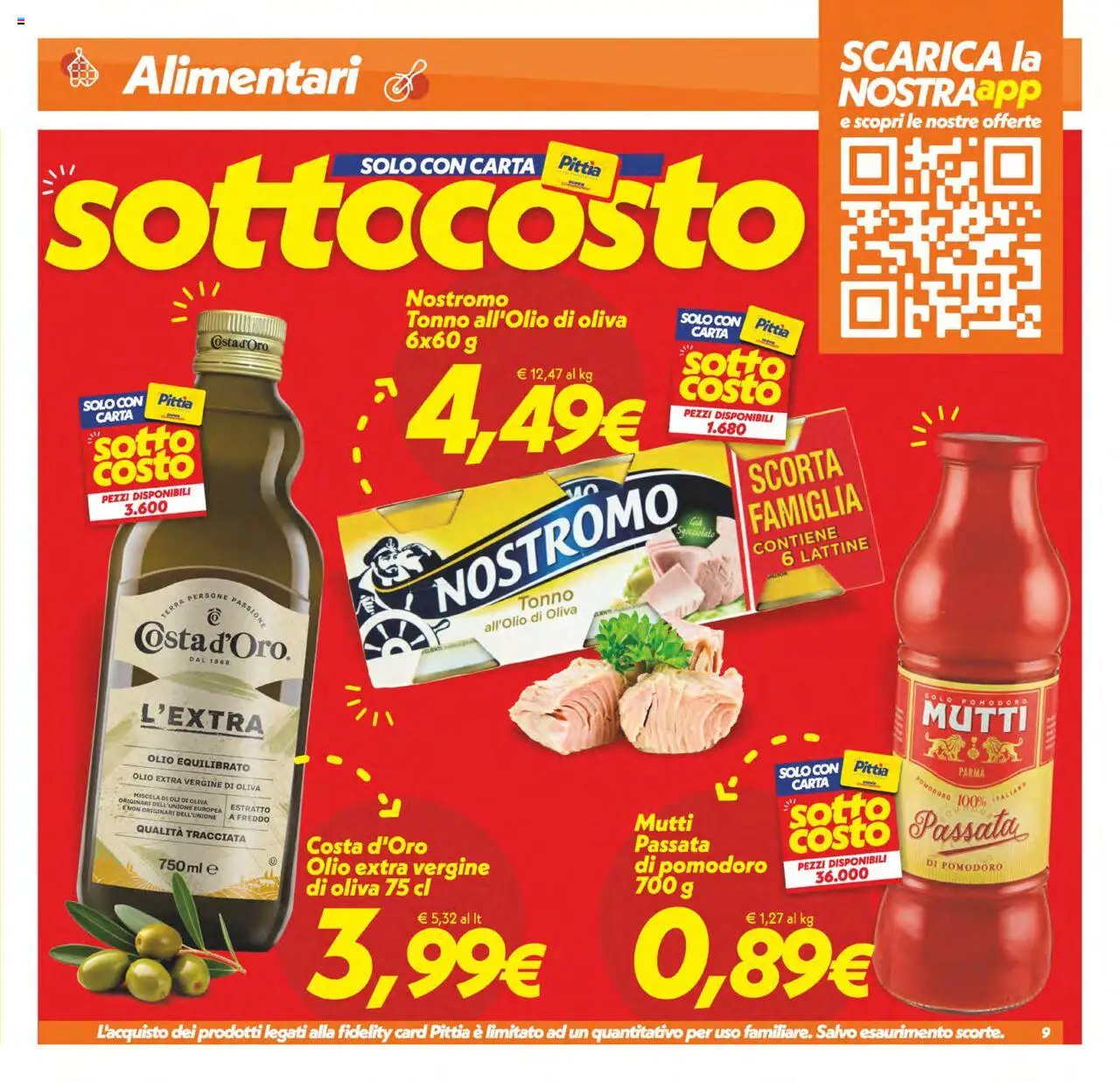 Volantino SuperConveniente del 24.07.2025 | Pagina: 9 | Prodotti: Pomodoro, Olio, Tonno, Mutti