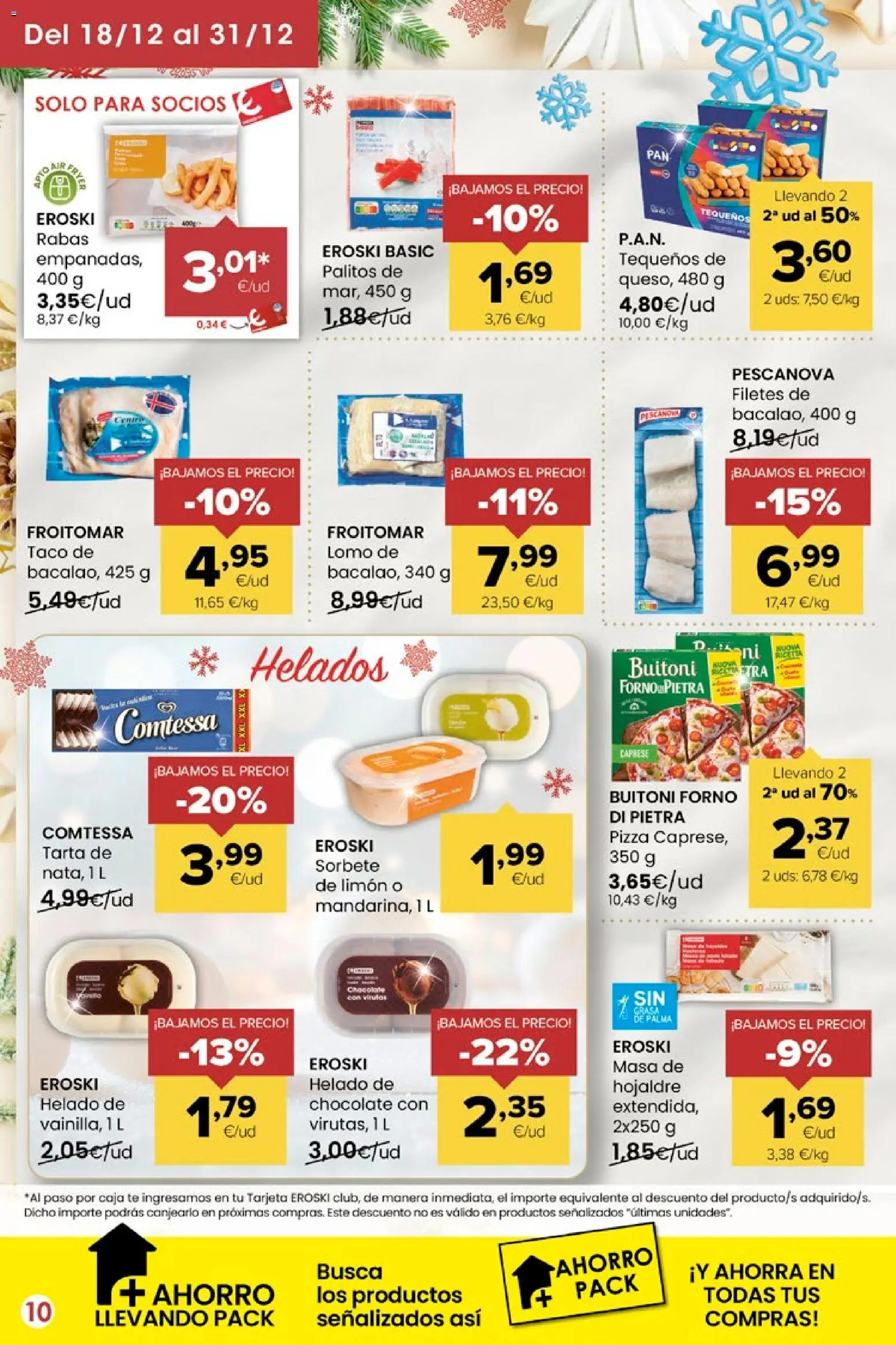 Eroski - Miramos por ti │ válido desde el 18.12.2025 | Página: 10 | Productos: Chocolate, Pizza, Té, Helado