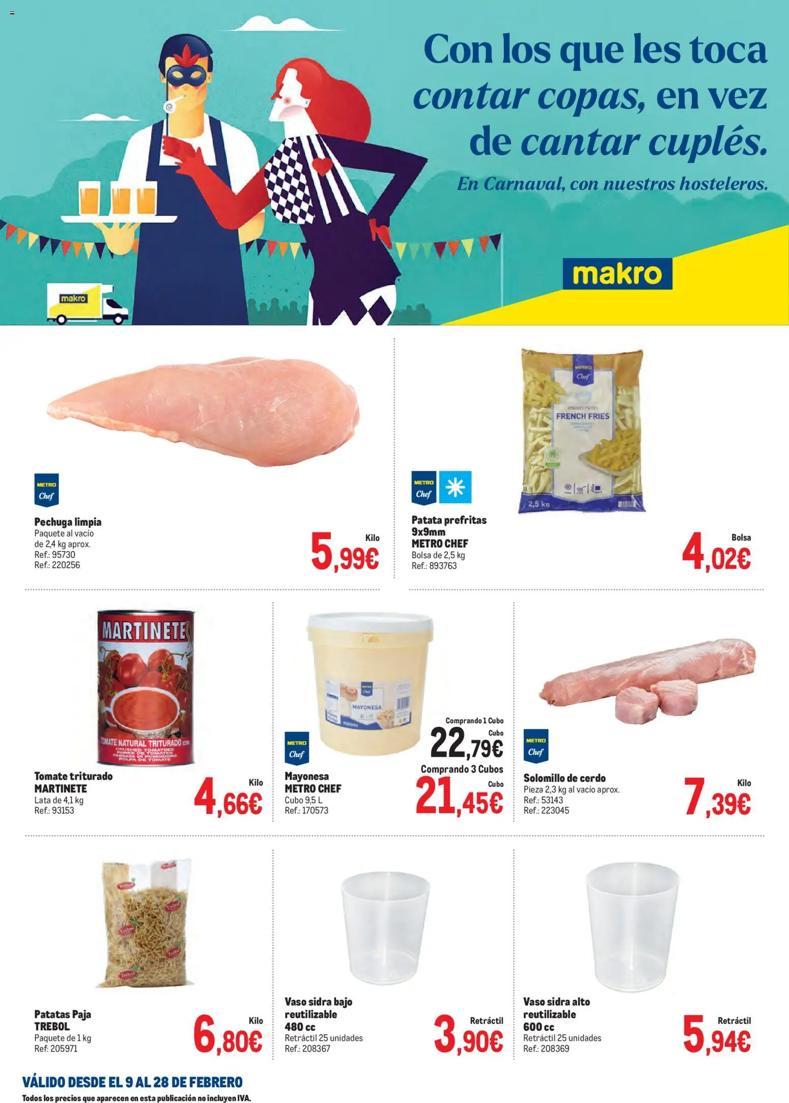 Makro - Carnaval Sur 2 │ válido desde el 09.02.2026 | Página: 1 | Productos: Solomillo de cerdo, Cerdo, Bolsa, Tomate triturado