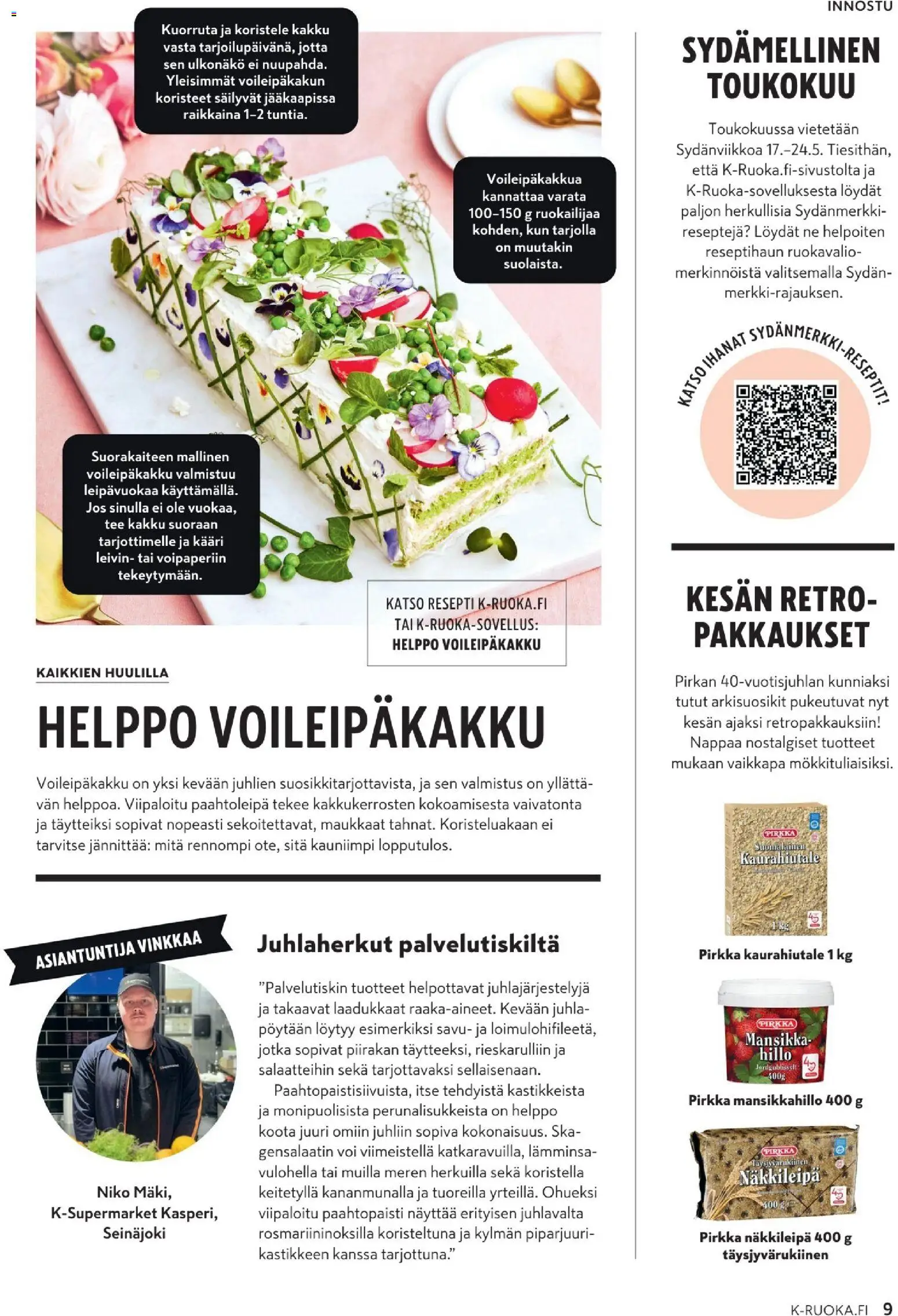 K-Market tarjoukset - K-Ruoka – voimassa 06.05.2026 alkaen | Sivu: 9 | Tuotteet: Mansikkahillo, Paahtoleipä, Voi, Piparjuuri