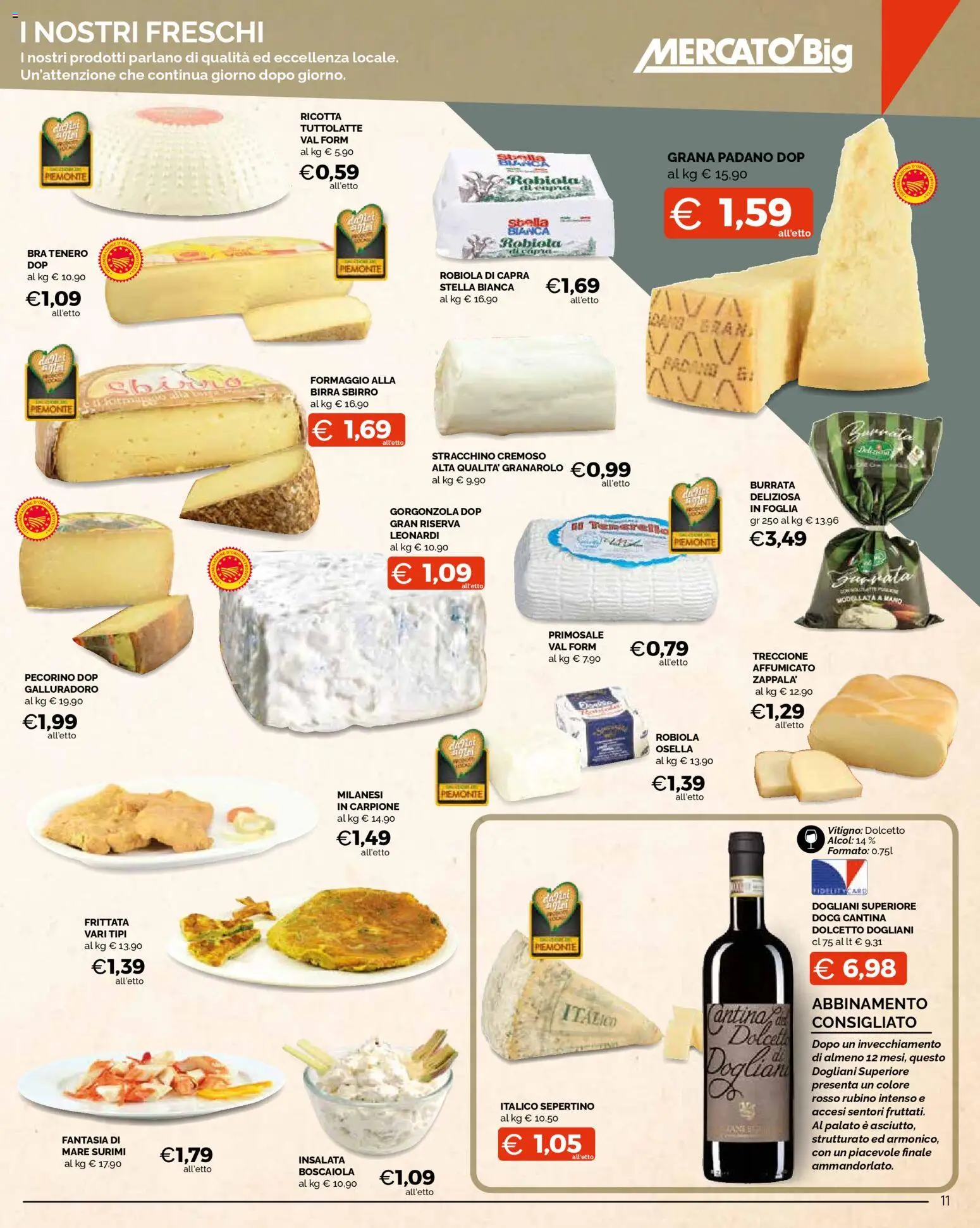 Volantino Mercatò del 16.02.2026 | Pagina: 11 | Prodotti: Surimi, Insalata, Grana Padano, Robiola