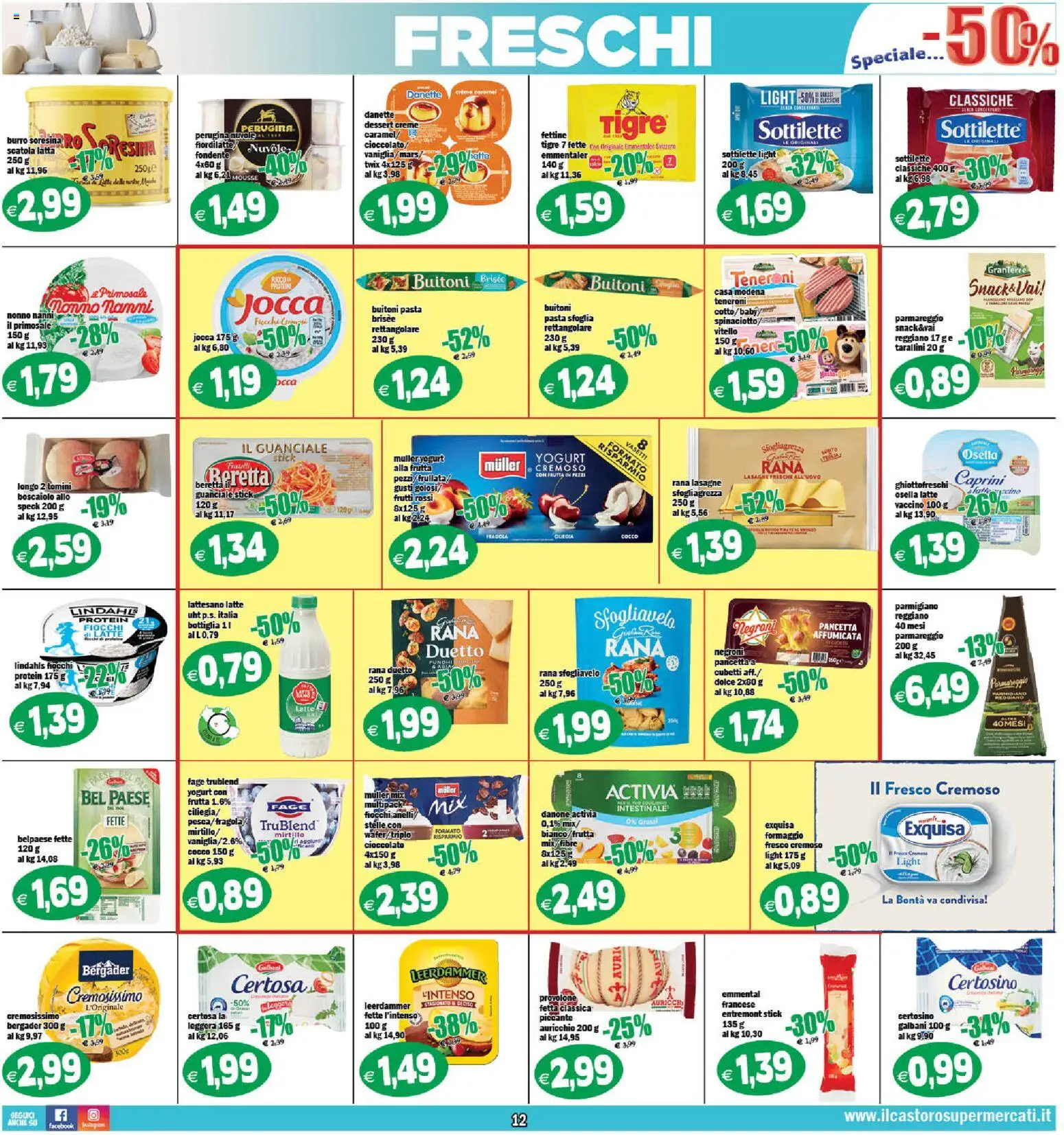 Volantino Il Castoro del 26.01.2026 | Pagina: 12 | Prodotti: Cioccolato, Burro, Pasta, Funghi