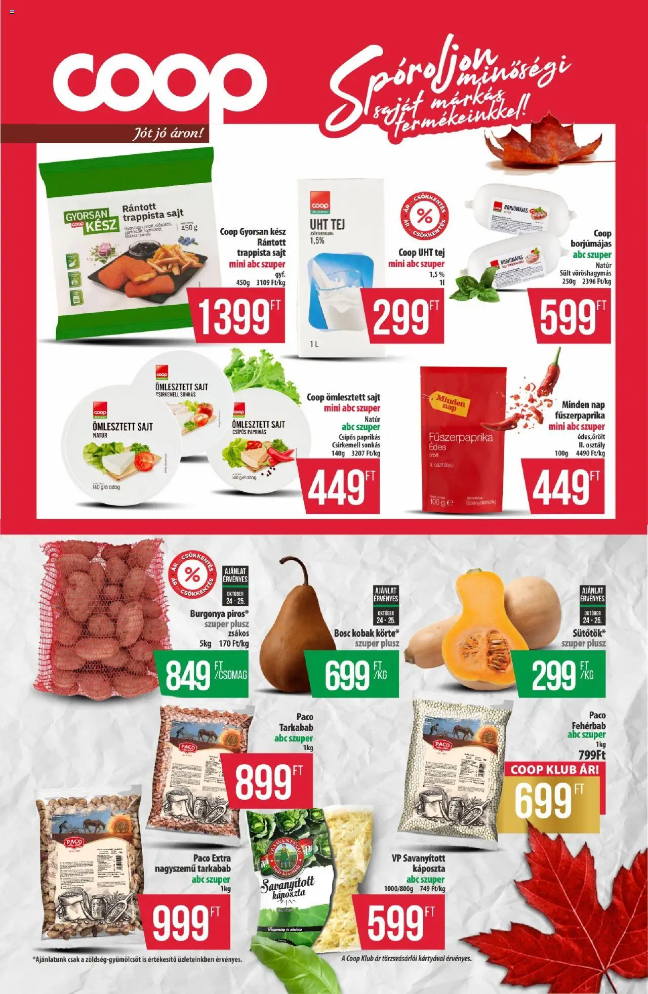COOP akciós ujság - amely érvényes a következő dátumtól: 24.10.2025 | Oldal: 8 | Termékek: Tej, Sajt, Trappista sajt, Csirkemell