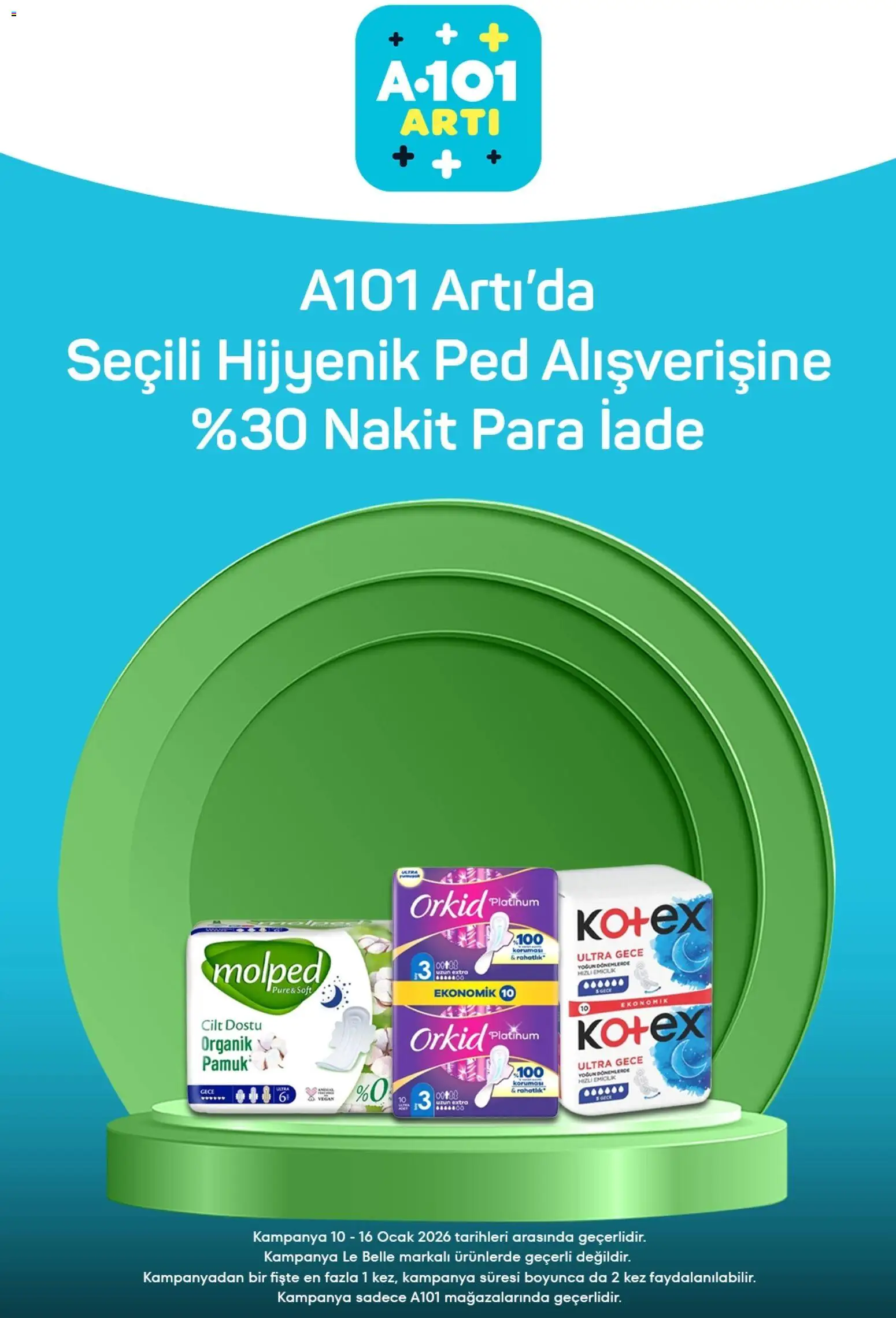 A101 Arti - 10.01.2026 tarihinden itibaren geçerlidir | Sayfa: 4 | Ürünler: Hijyenik ped, Ocak