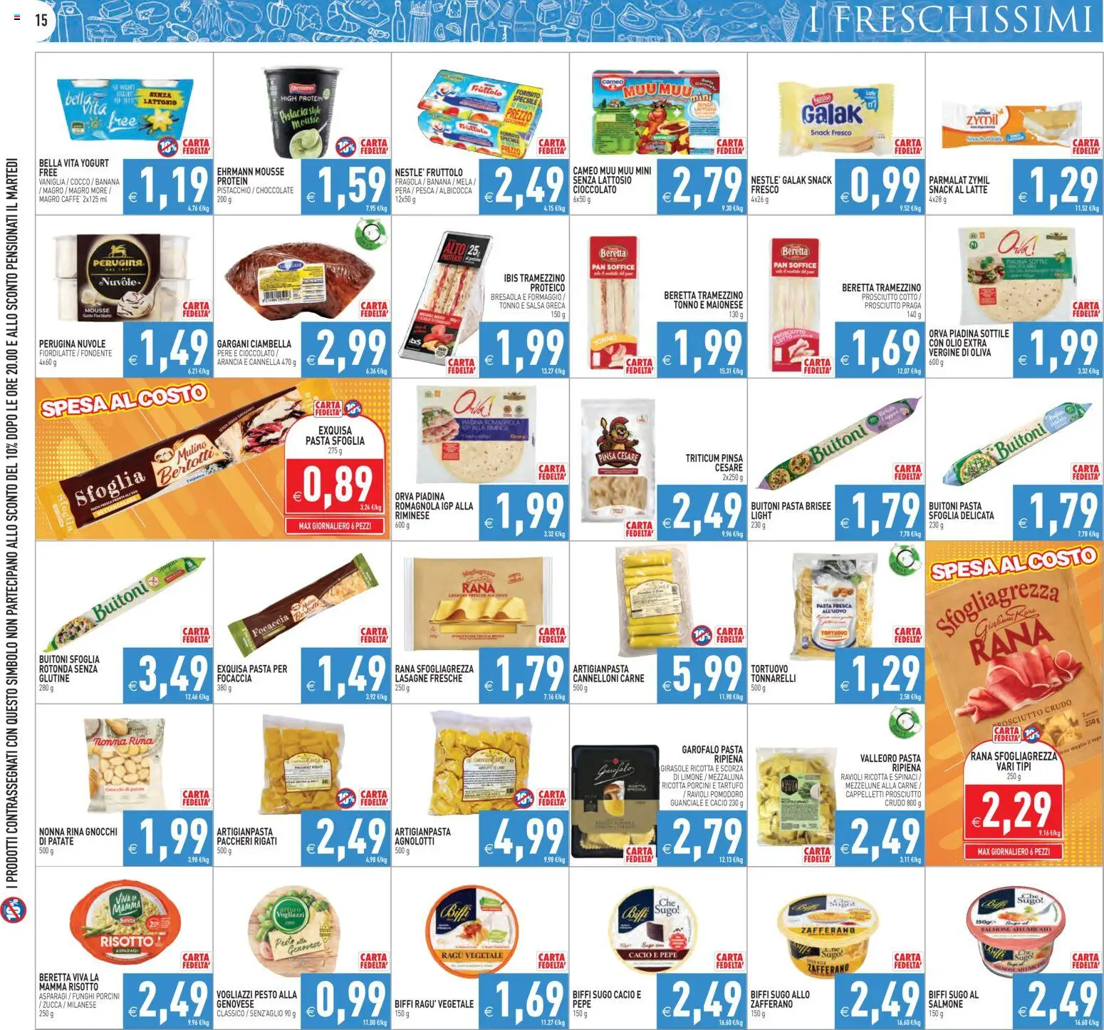 Volantino PIM Supermercati del 17.04.2026 | Pagina: 15 | Prodotti: Caffè, Latte, Piadina, Arancia