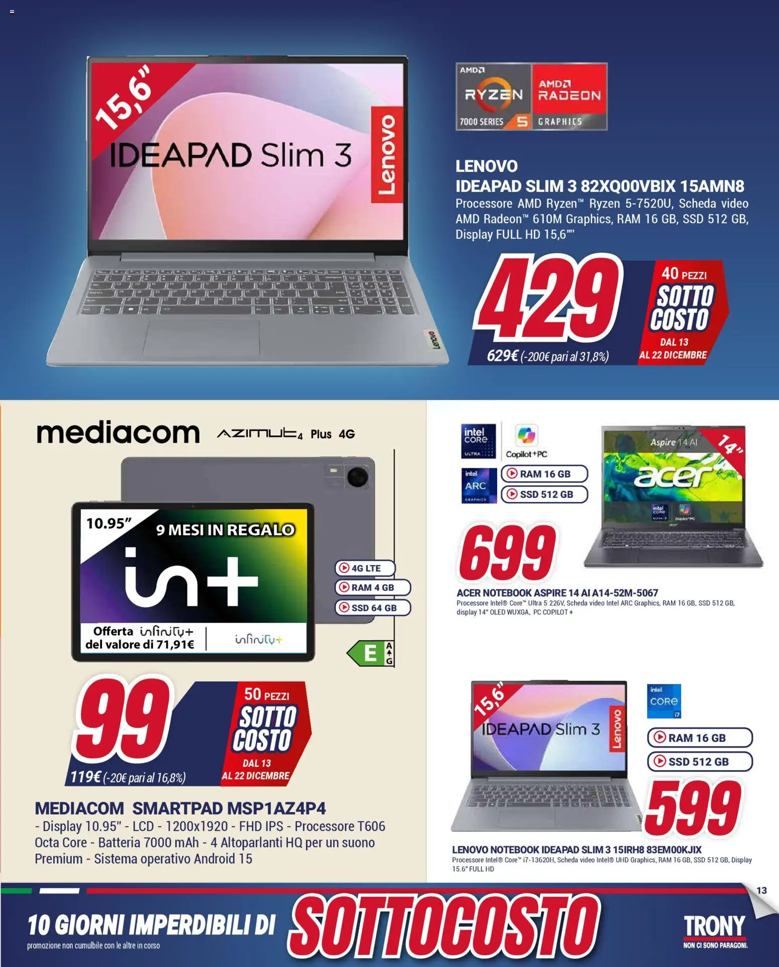 Volantino Trony del 13.12.2025 | Pagina: 13 | Prodotti: Notebook, PC, Video, Batteria