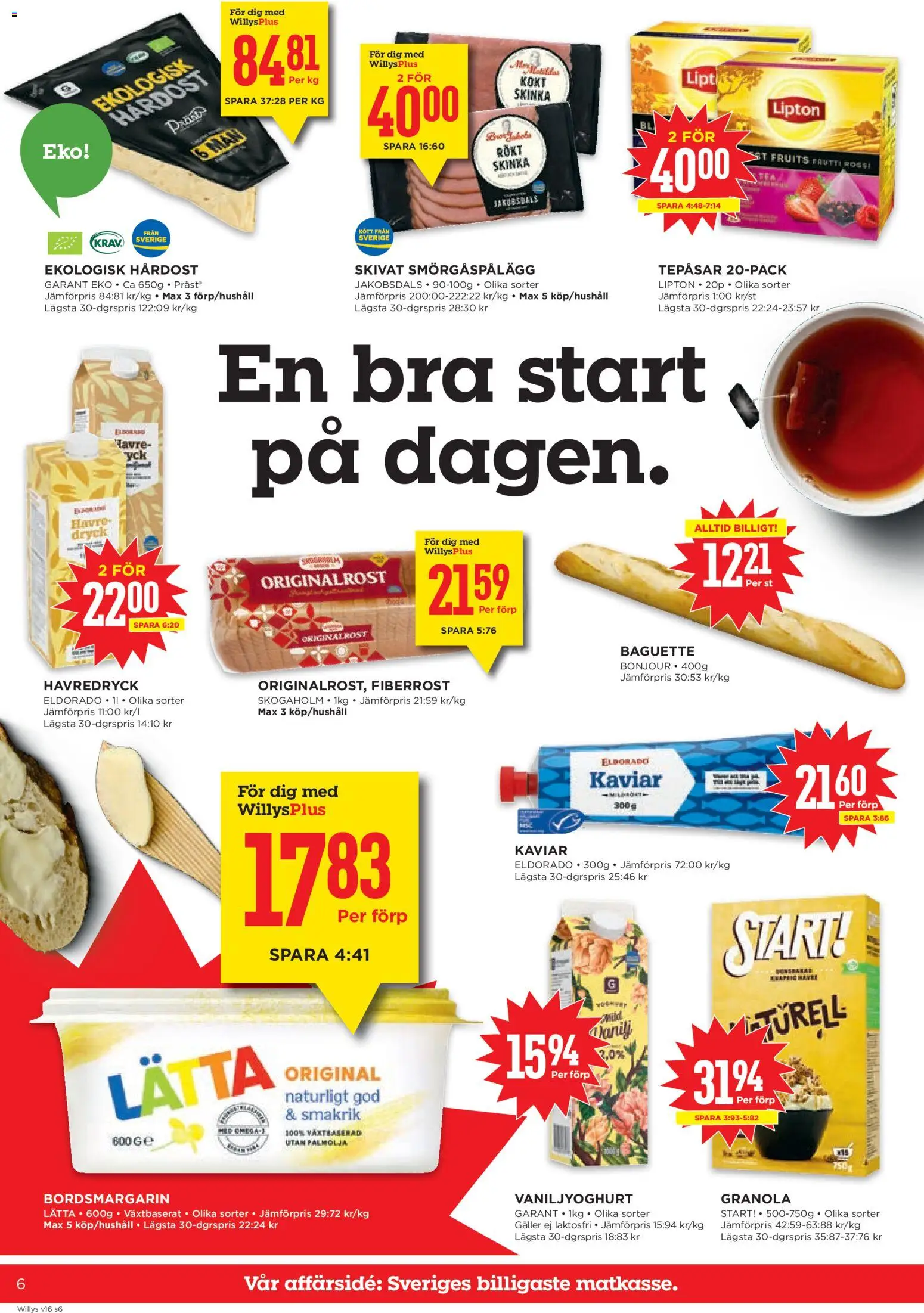 Willys reklamblad aktuell från 13.04.2026 | Sida: 6 | Produkter: Baguette, Smörgåspålägg, Havredryck, Skinka