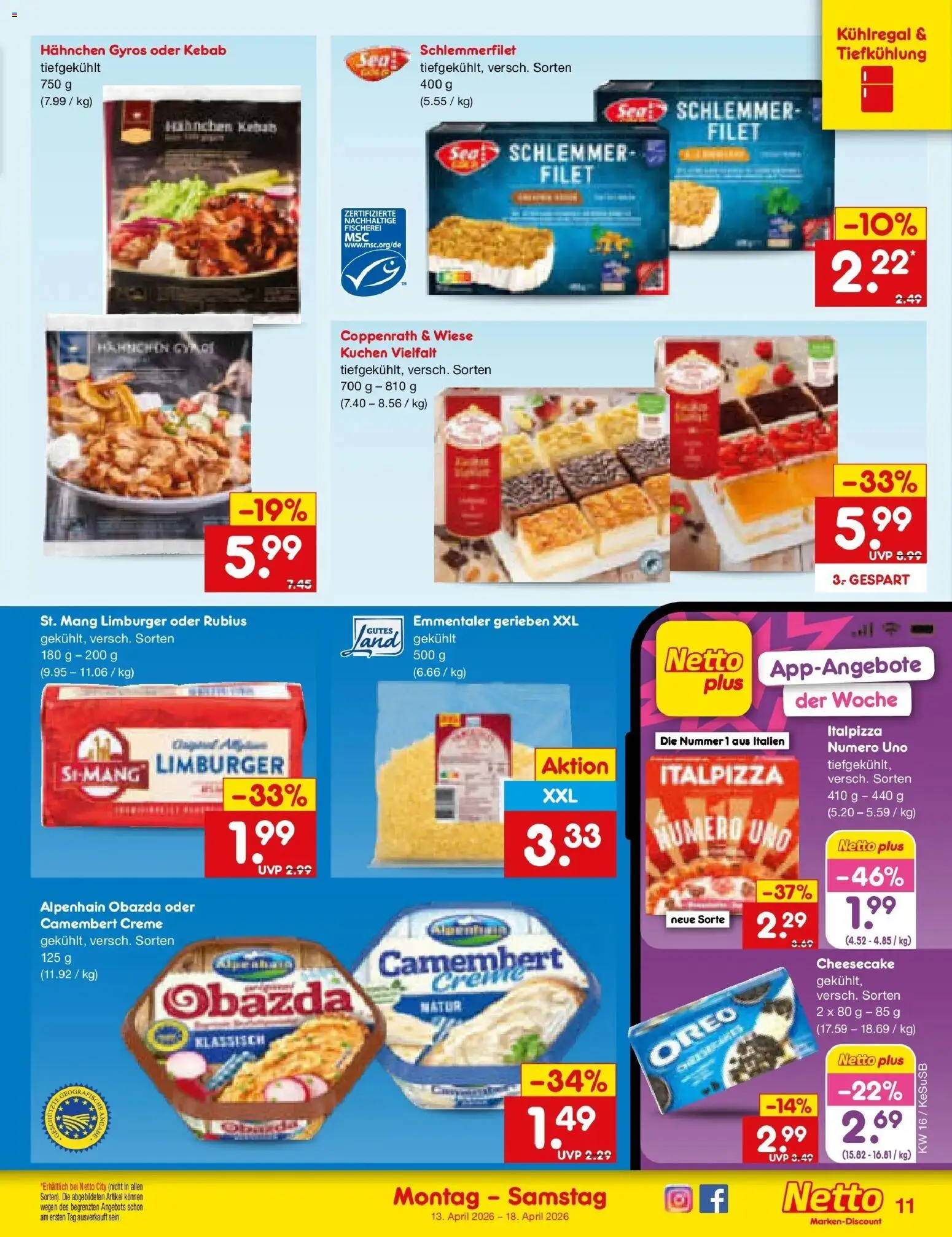 Netto Marken-Discount Prospekt Kruft	 – gültig ab 13.04.2026 | Seite: 13 | Produkte: Hahnchen, Creme, Gyros, Kuchen