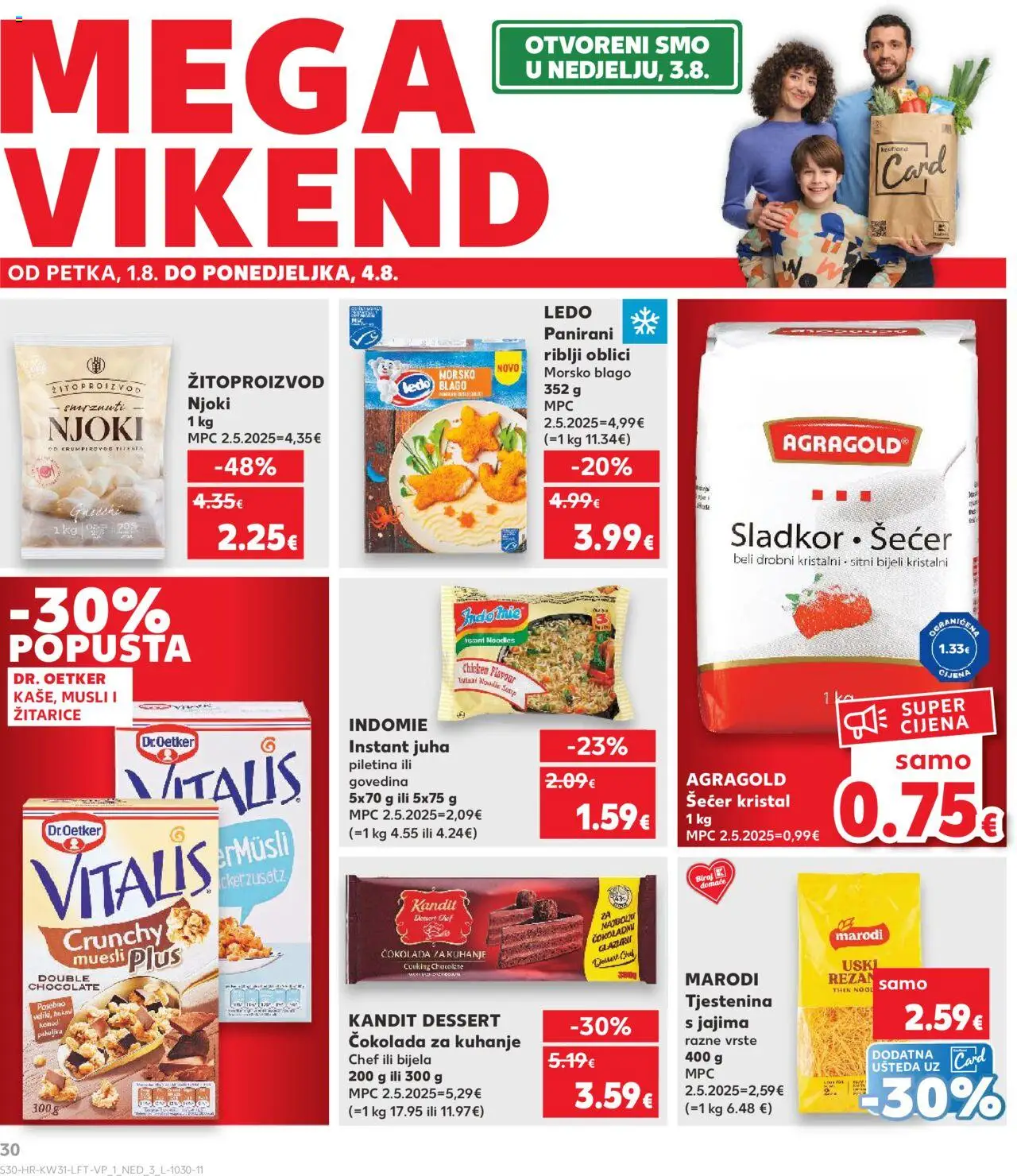 Kaufland katalog | vrijedi od 30.07.2025 | Stranica: 30 | Proizvodi: Čokolada, Njoki, Tjestenina, Noodle