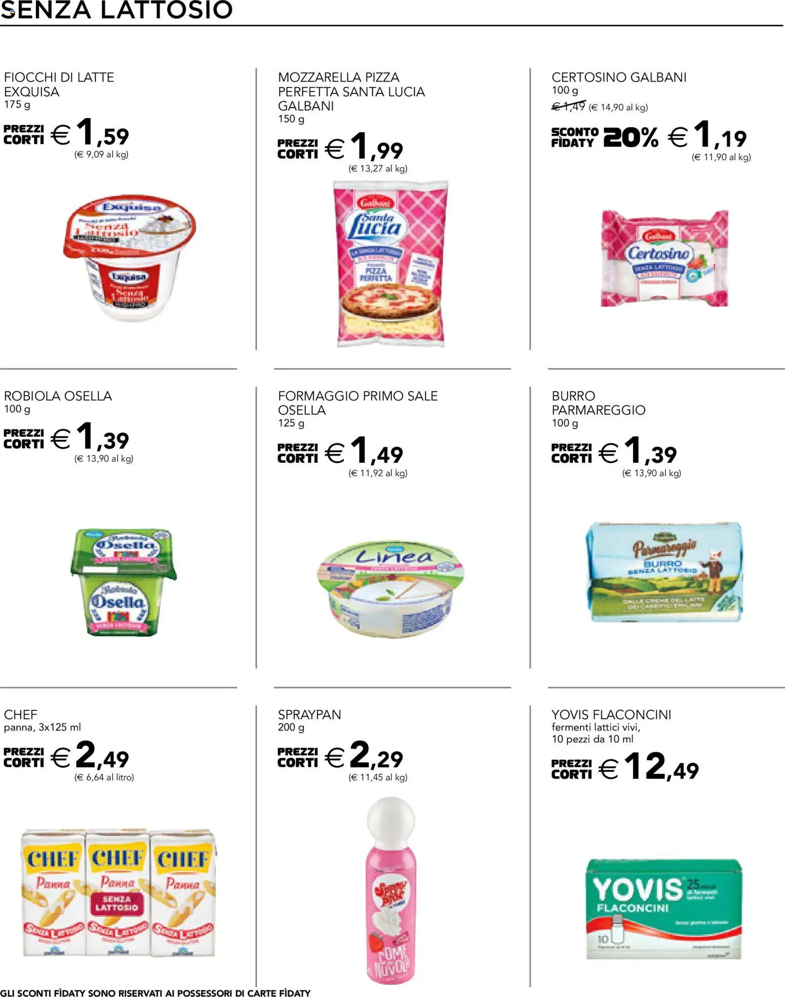 Volantino Esselunga S del 26.02.2026 | Pagina: 22 | Prodotti: Fiocchi di latte, Fiocchi, Mozzarella, Robiola