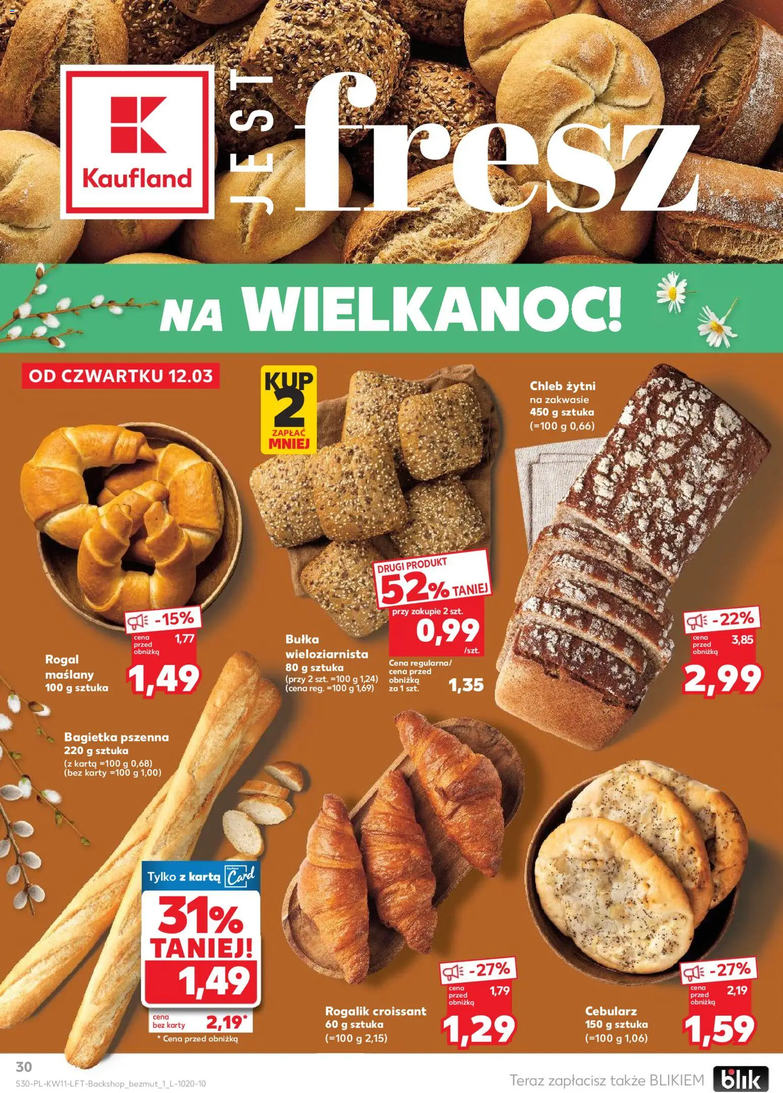 Kaufland gazetka od 12.03.2026 | Strona: 30 | Produkty: Karta, Chleb żytni, Bułka, Bagietka