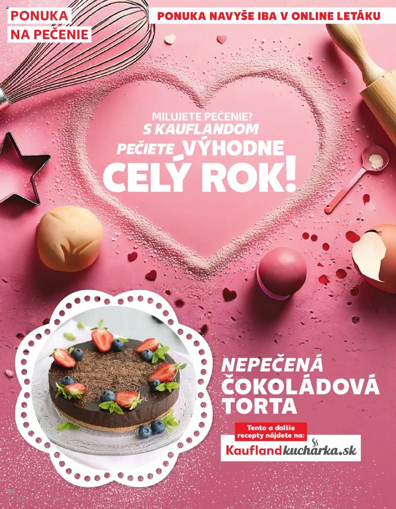 Kaufland SK akciós ujság - amely érvényes a következő dátumtól: 28.08.2025 | Oldal: 46 | Termékek: Torta