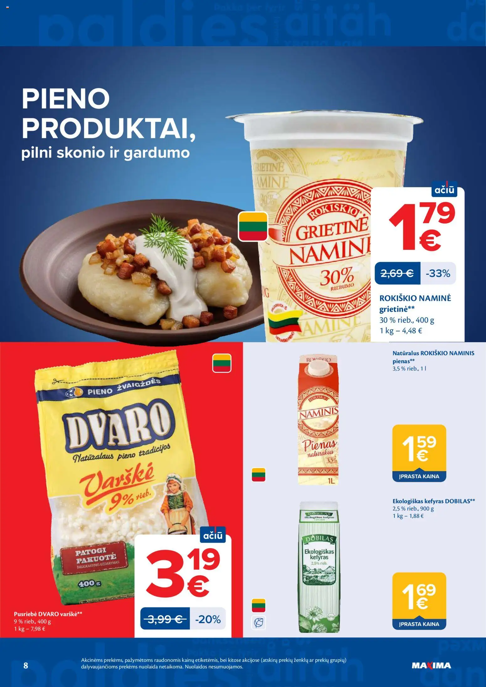 MAXIMA akcijos nuo 21.04.2026 | Puslapis: 8 | Prekių: Pienas, Varškė, Grietinė