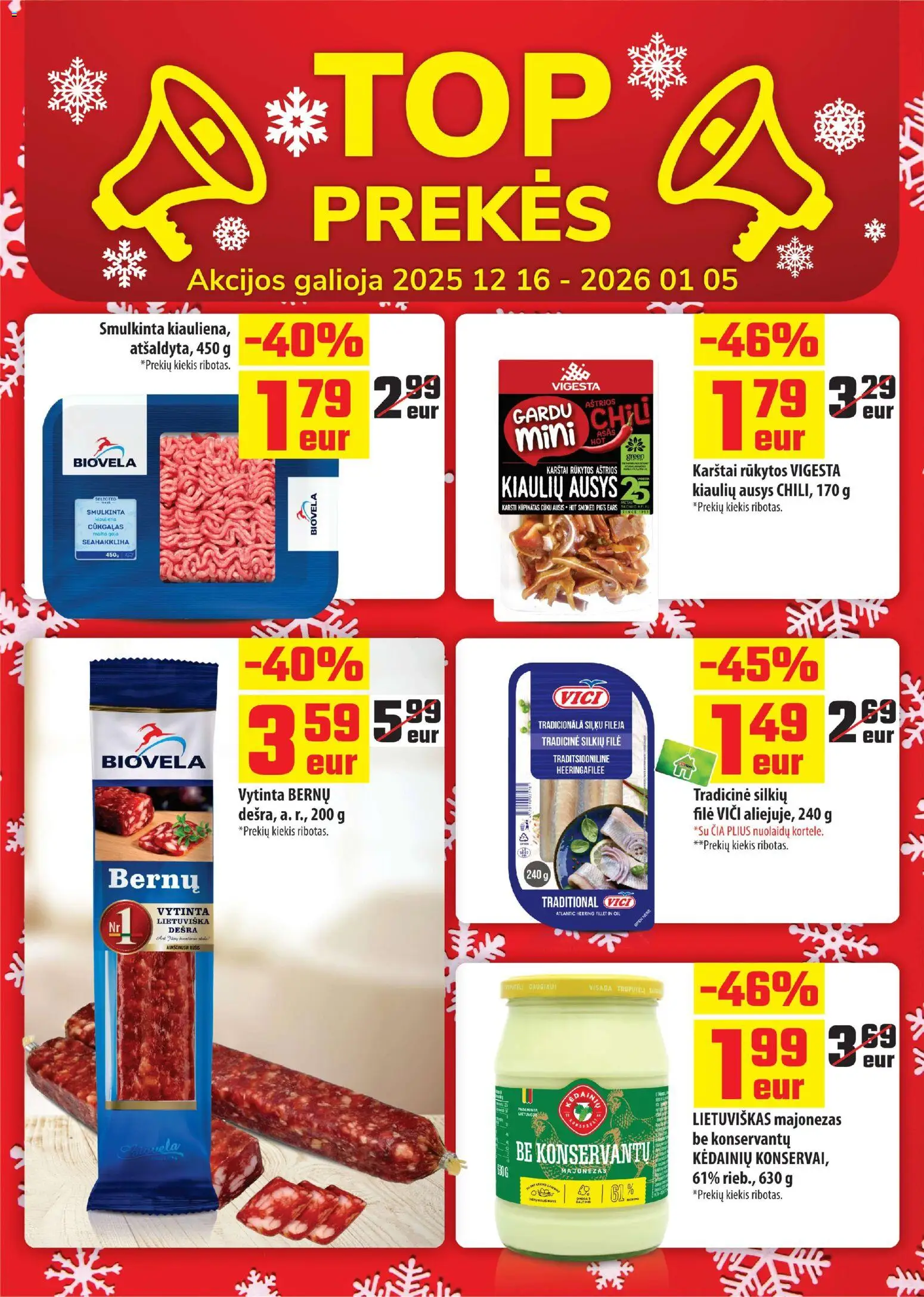ČIA MARKET akcijos nuo 16.12.2025 | Puslapis: 2 | Prekių: Konservai, Majonezas, Dešra, Kiauliena