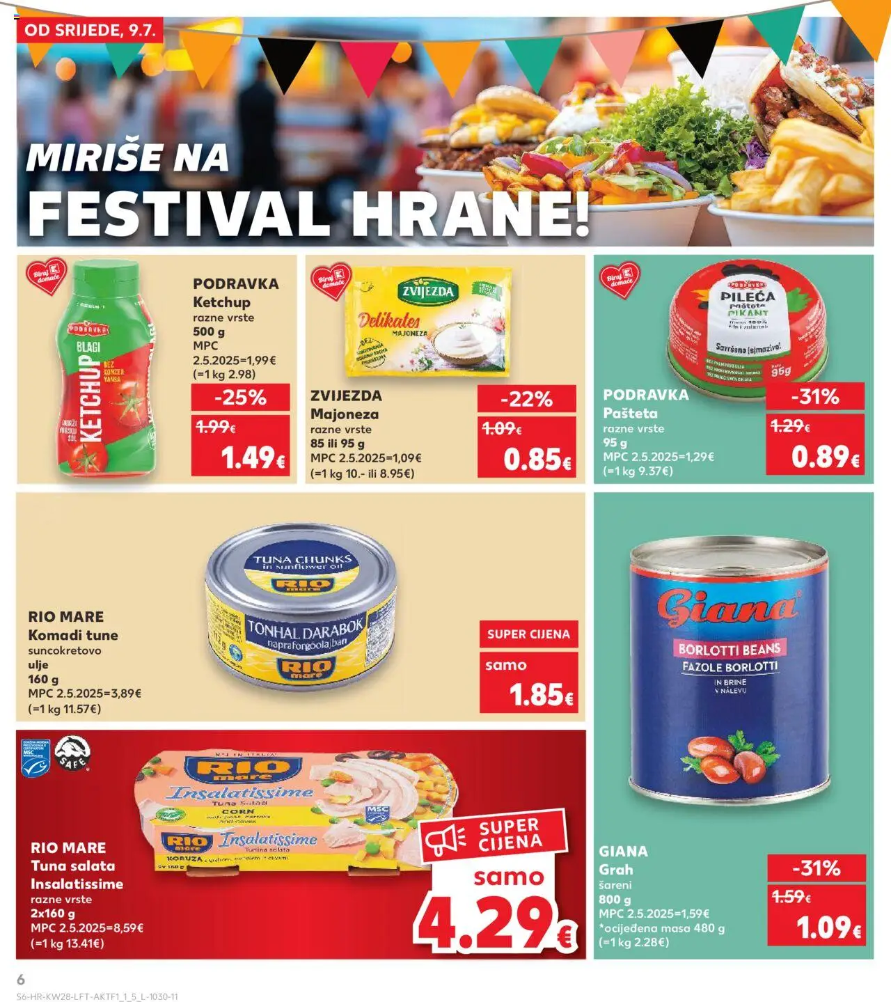 Kaufland katalog | vrijedi od 09.07.2025 | Stranica: 6 | Proizvodi: Grah, Pašteta, Salata, Majoneza