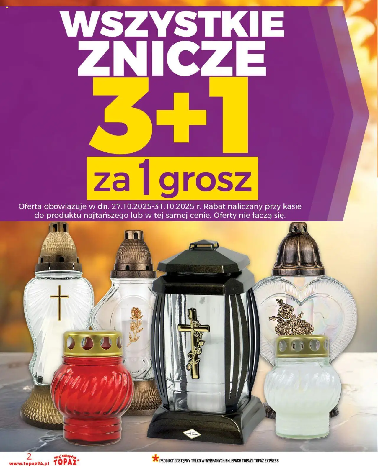 Topaz Gazetka MAZ od 23.10.2025 | Strona: 2 | Produkty: Znicze