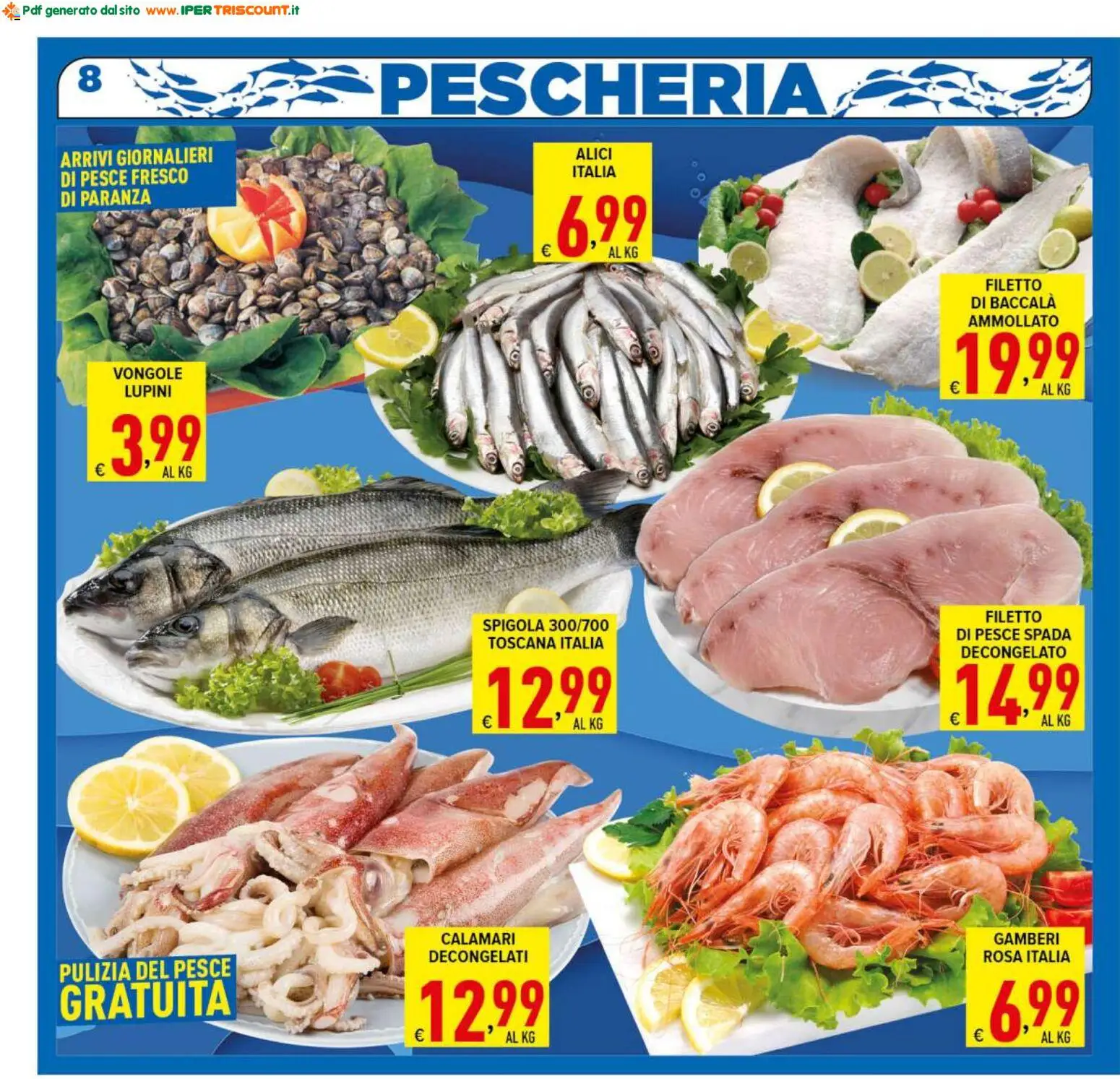 Volantino Ipertriscount del 27.03.2026 | Pagina: 8 | Prodotti: Gamberi, Calamari, Spigola, Pesce spada