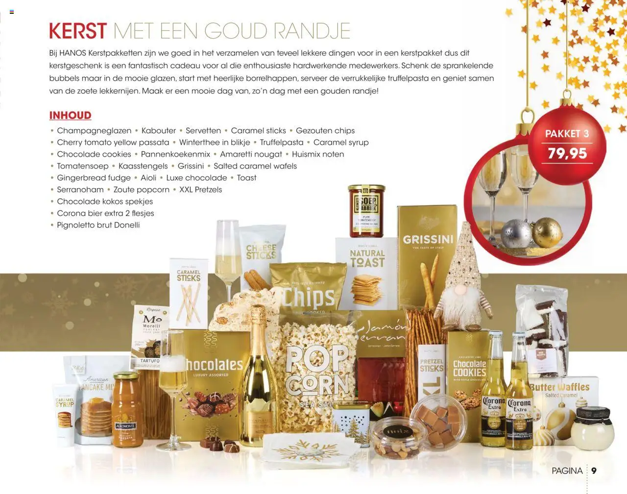  | Pagina: 9 | Producten: Ham, Pasta, Pretzel, Wafels