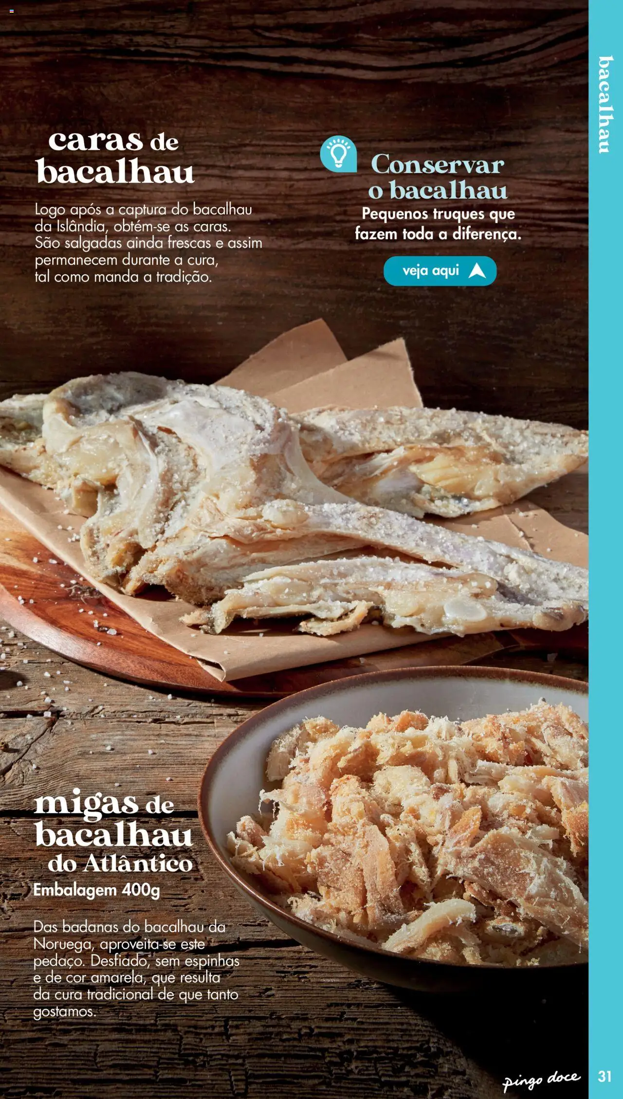 Pingo Doce - Catálogo Peixaria │ válido de 20.05.2025 | Página: 31 | Produtos: Bacalhau