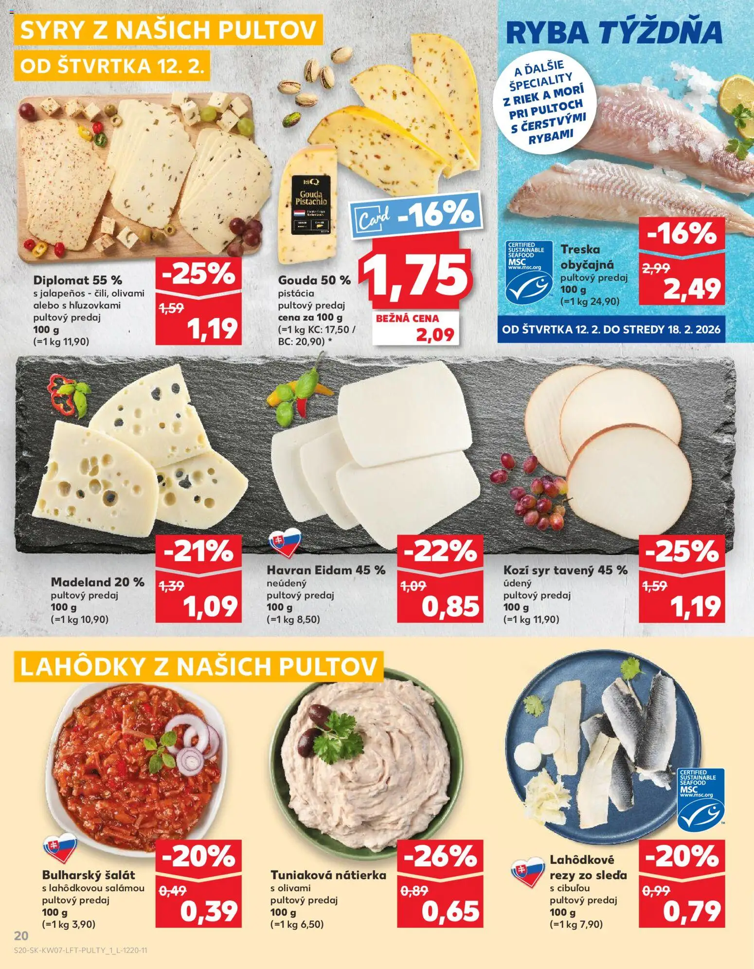 Nové Kaufland akcie – leták je platný od 12.02.2026 | Strana: 20 | Produkty: Syr, Eidam, Ryba, Treska