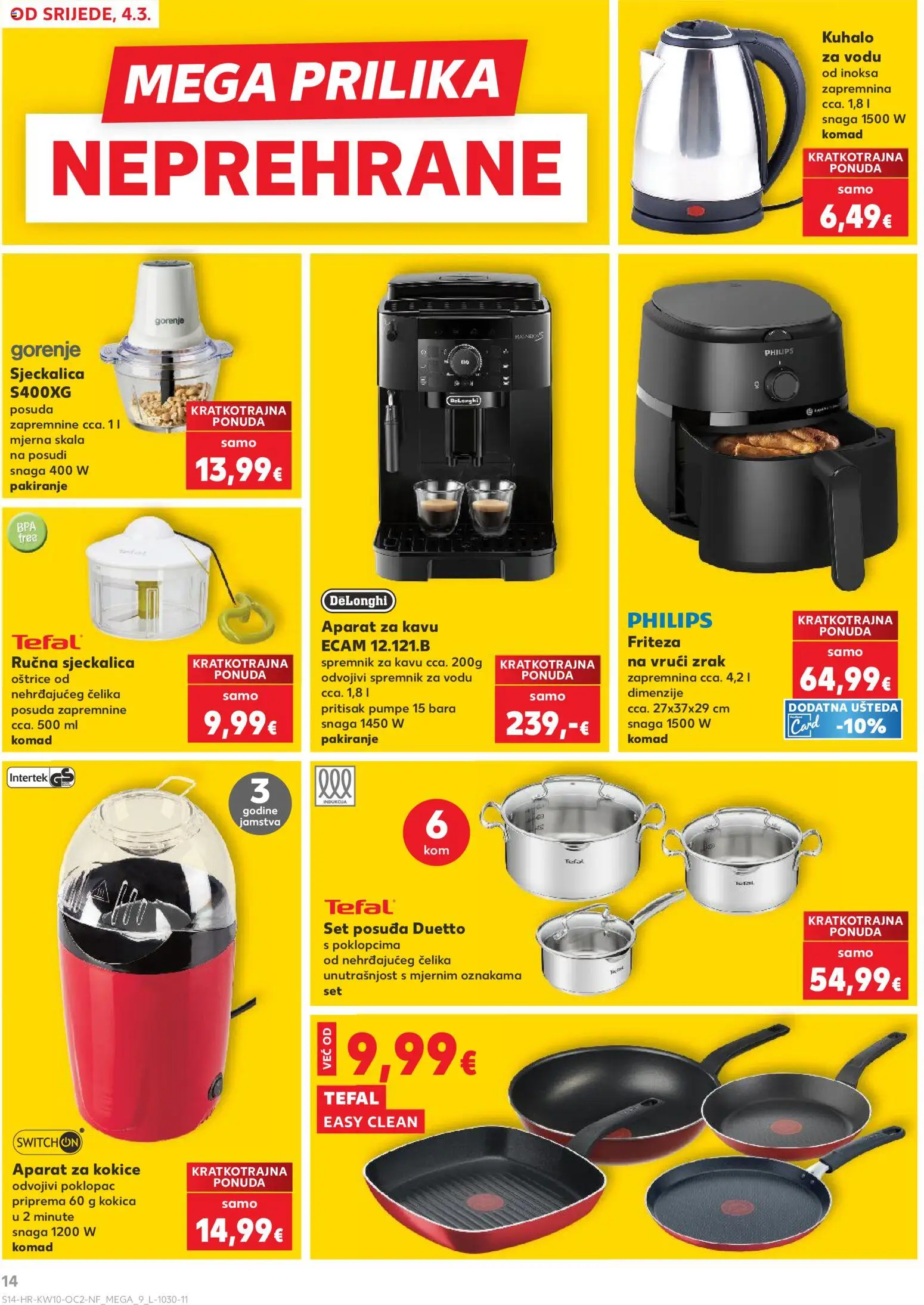 Kaufland katalog | vrijedi od 04.03.2026 | Stranica: 14 | Proizvodi: Aparat za kavu, Friteza, Pan, Sjeckalica