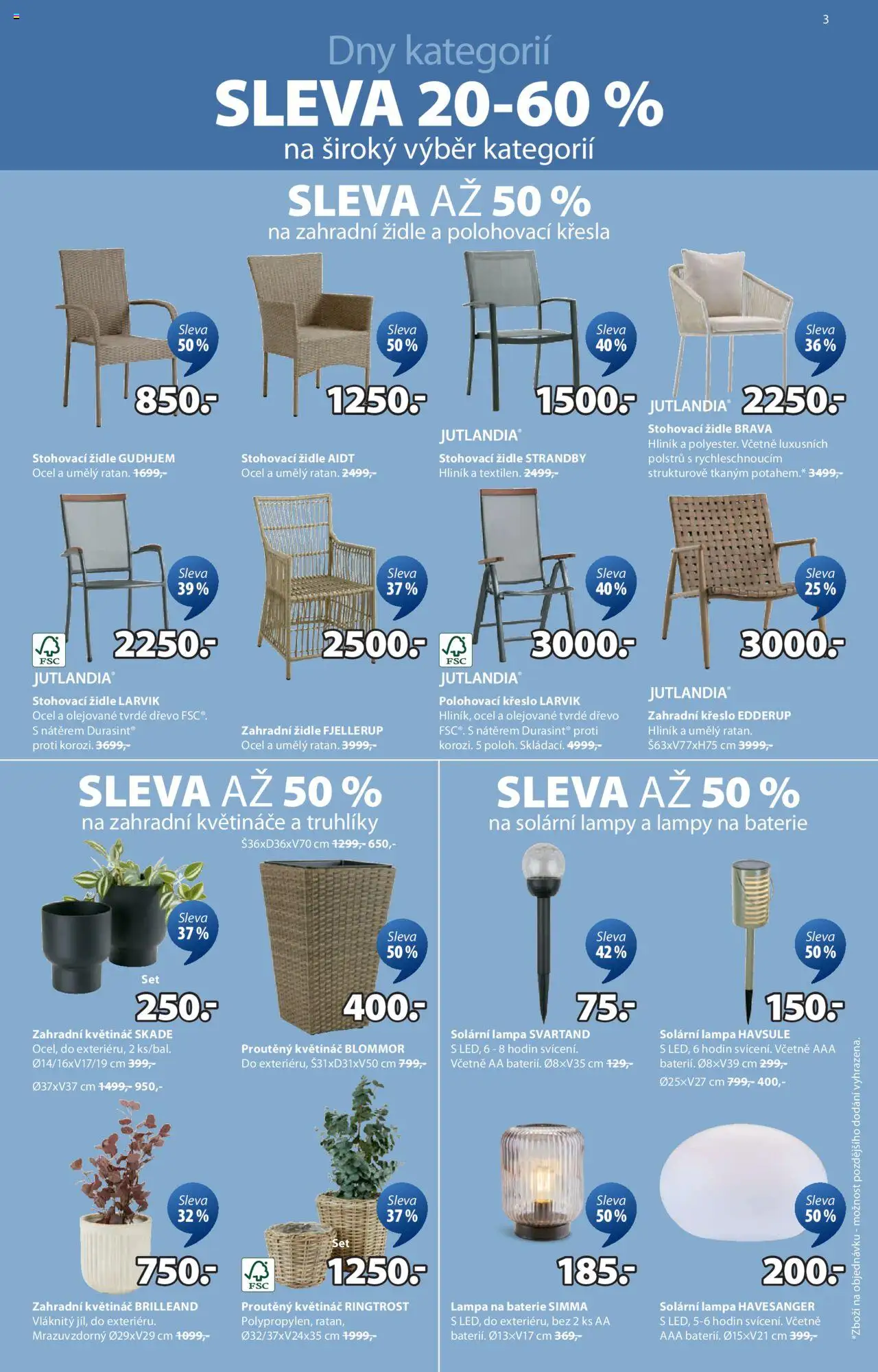 JYSK leták - Výprodej od 04.06.2025 | Strana: 3 | Produkty: Truhlíky, Baterie, Zahradní židle, Květináč