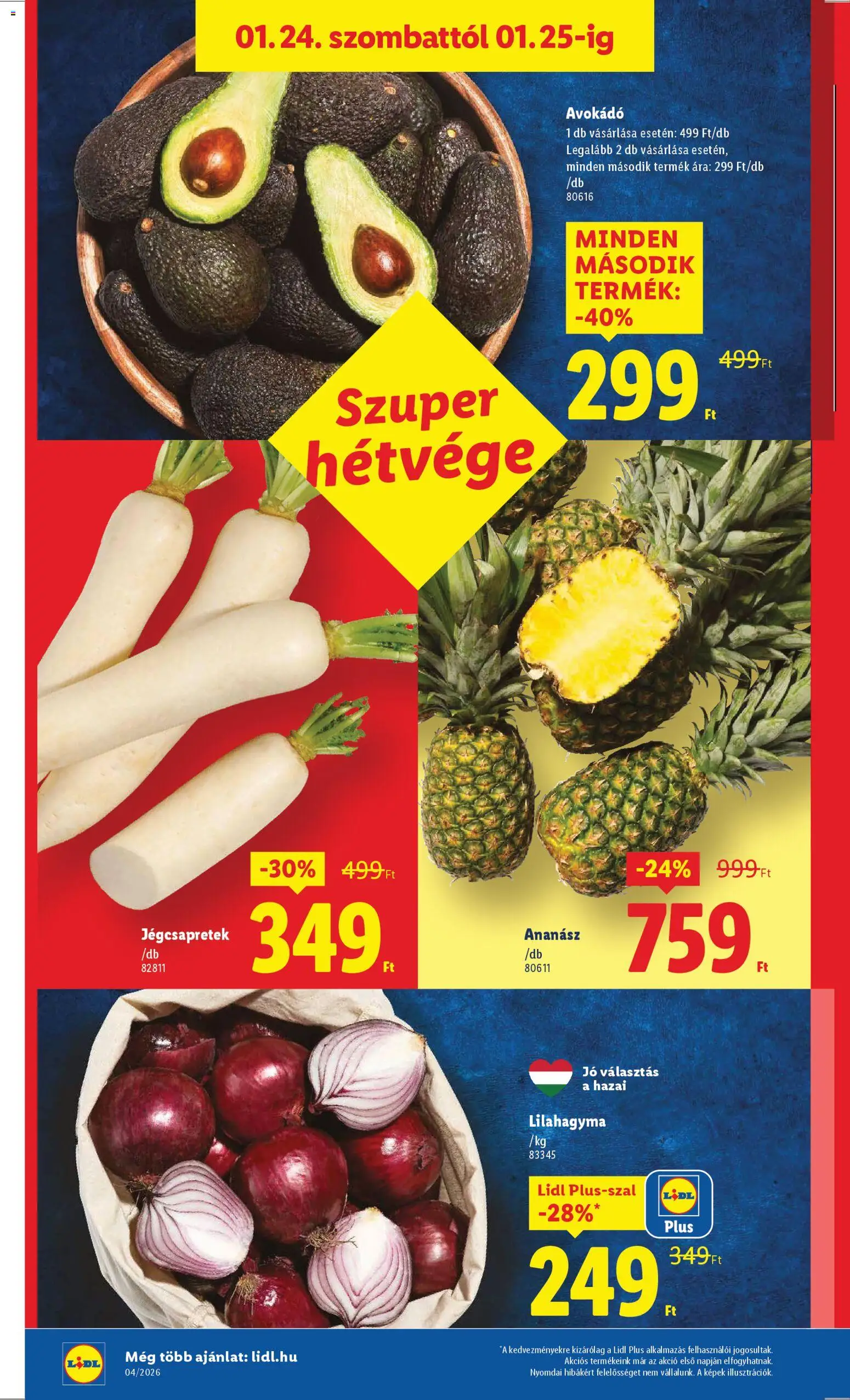 Lidl akciós ujság - amely érvényes a következő dátumtól: 22.01.2026 | Oldal: 34 | Termékek: Ananász, Jégcsapretek, Avokádó
