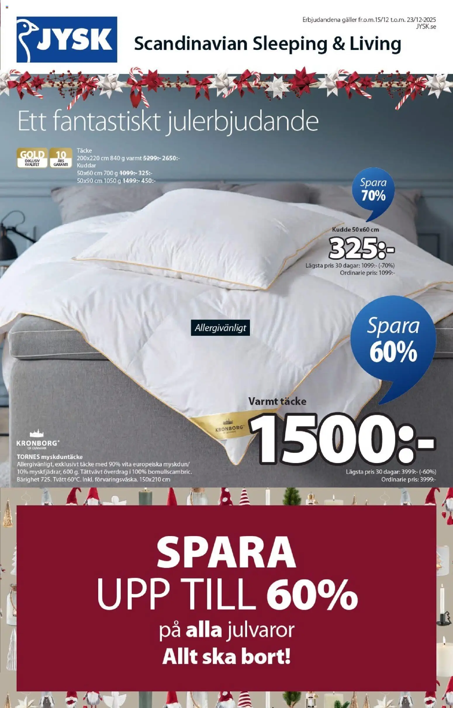 JYSK reklamblad aktuell från 15.12.2025 | Sida: 1 | Produkter: Täcke, Kudde, Galler