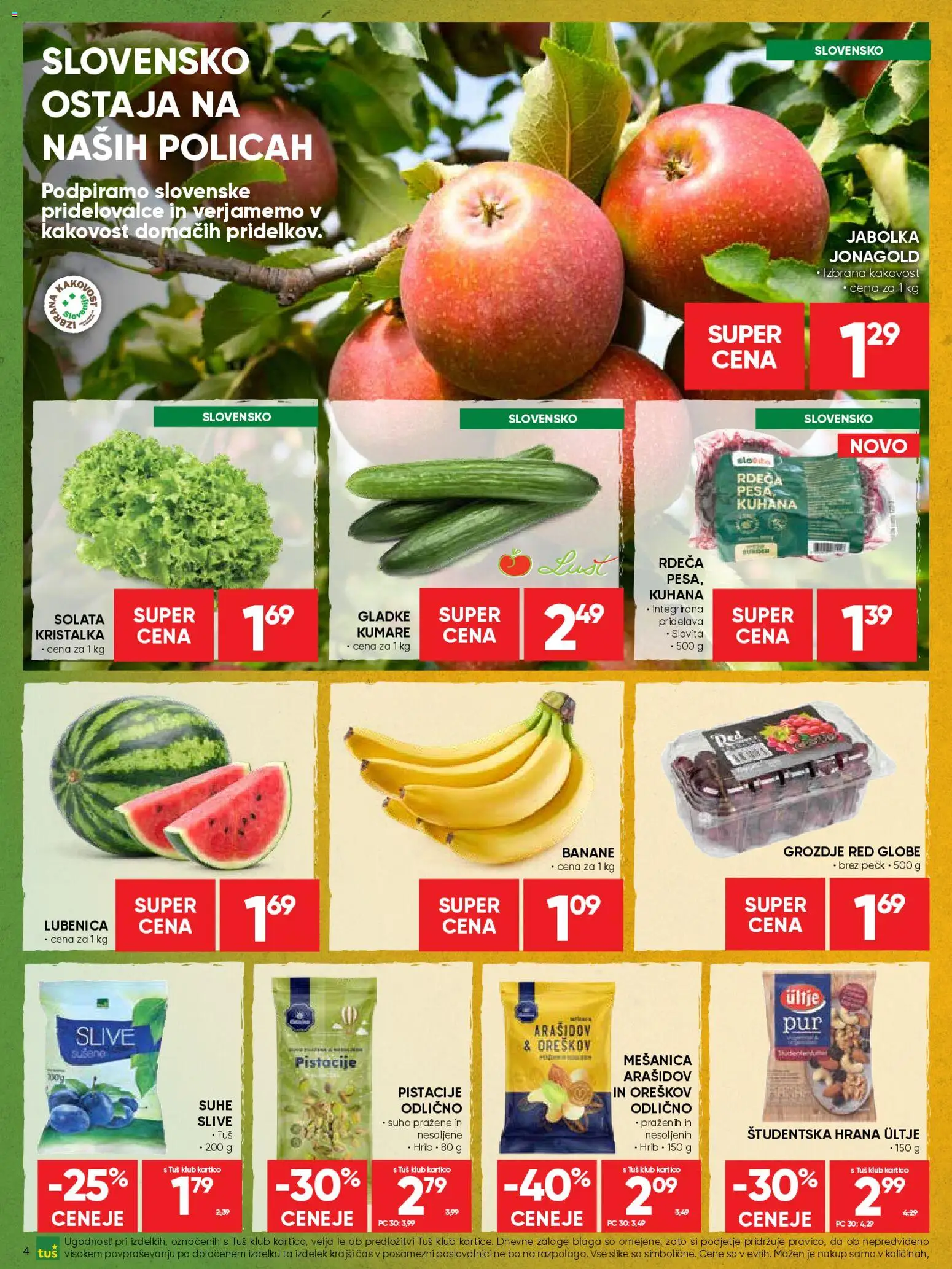 Novi Tuš katalog ponudbe – veljaven od 22.04.2026 | Stran: 4 | Izdelki: Grozdje, Jabolka, Solata, Pesa