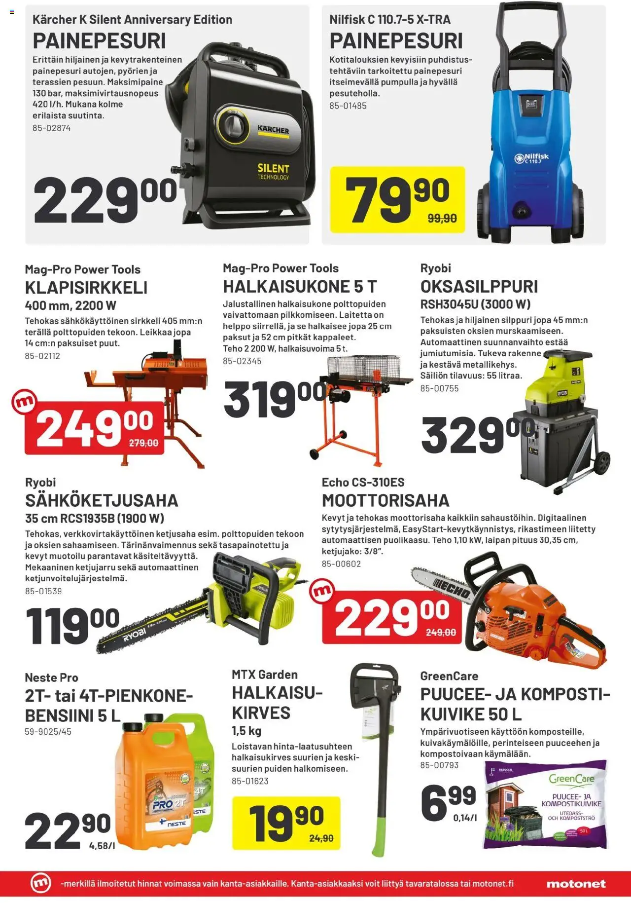  | Sivu: 13 | Tuotteet: Moottorisaha, Painepesuri, Kirves, Komposti
