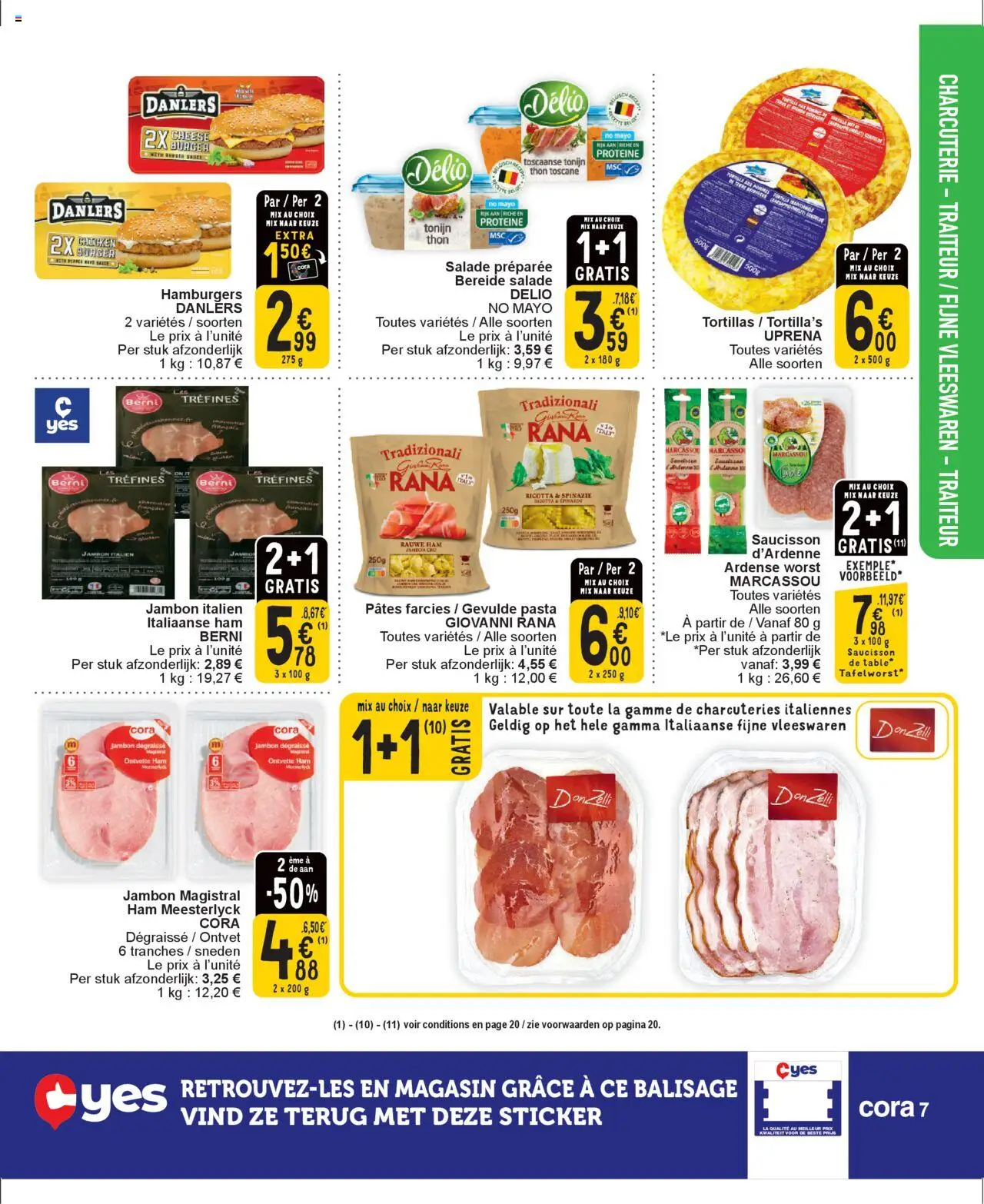  | Pagina: 7 | Producten: Worst, Tonijn, Ricotta, Tortilla's