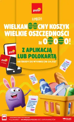 Pogląd oferty "POLOmarket gazetka - Wielkanocny koszyk, wielkie oszczędności" - ważna od 18.03.2026