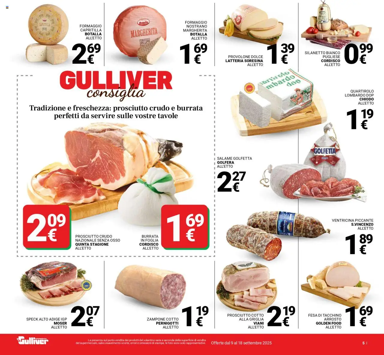 Volantino Gulliver del 09.09.2025 | Pagina: 5 | Prodotti: Arrosto, Tacchino, Prosciutto, Griglia