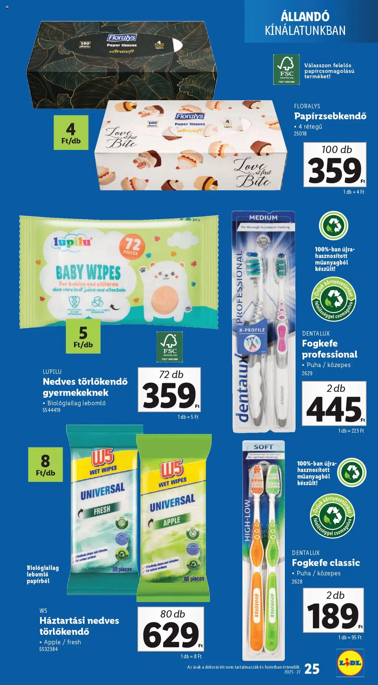 Lidl akciós ujság - amely érvényes a következő dátumtól: 03.07.2025 | Oldal: 25 | Termékek: Törlőkendő, Aloe vera, Nedves törlőkendő, Fogkefe