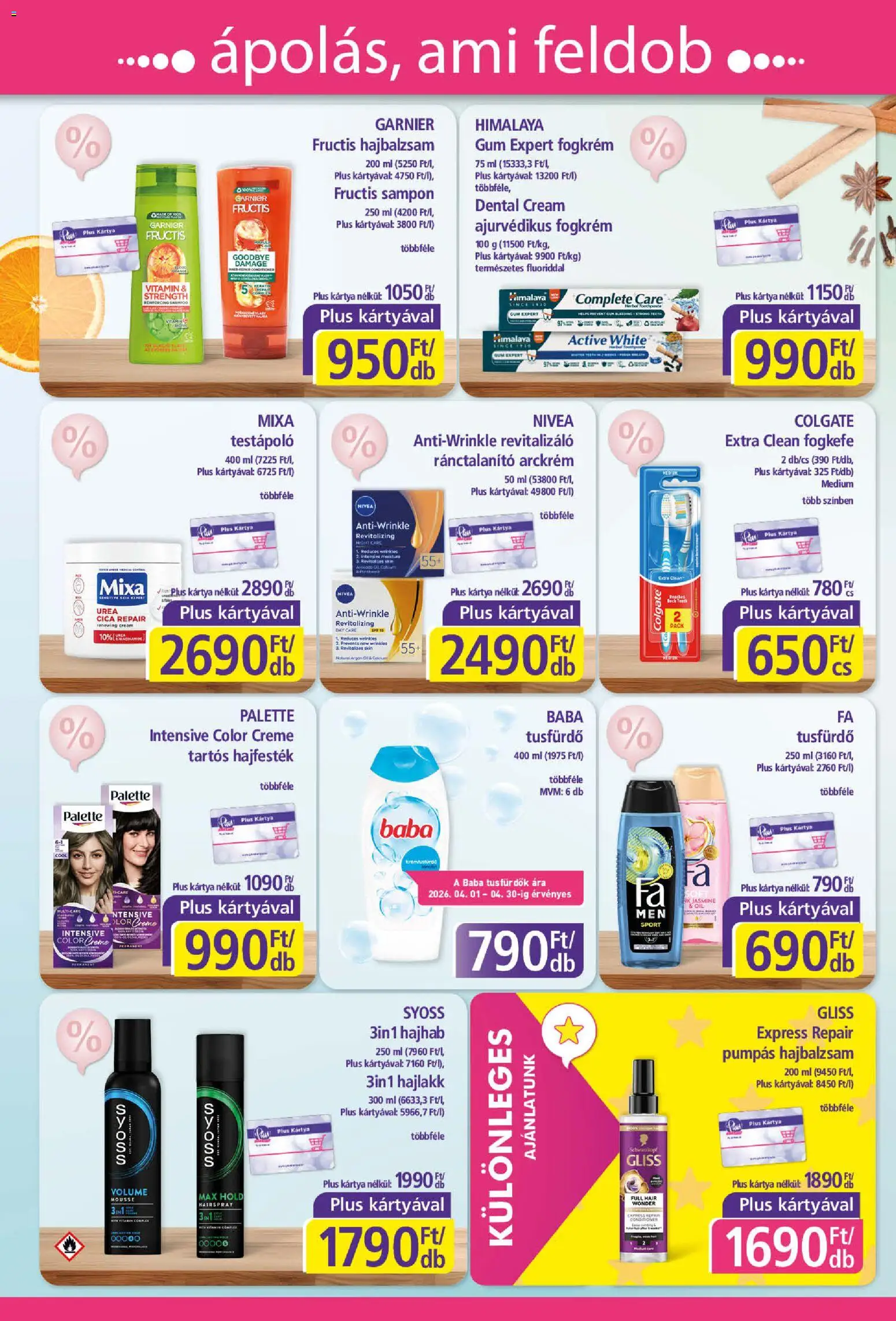 Plus Market akciós ujság - amely érvényes a következő dátumtól: 16.04.2026 | Oldal: 4 | Termékek: Arckrém, Hajbalzsam, Hajlakk, Testápoló