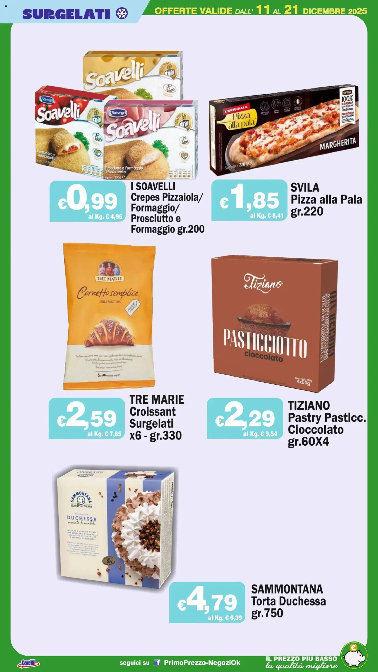 Volantino Primo Prezzo del 11.12.2025 | Pagina: 37 | Prodotti: Cioccolato, Pomodoro, Farina, Torta