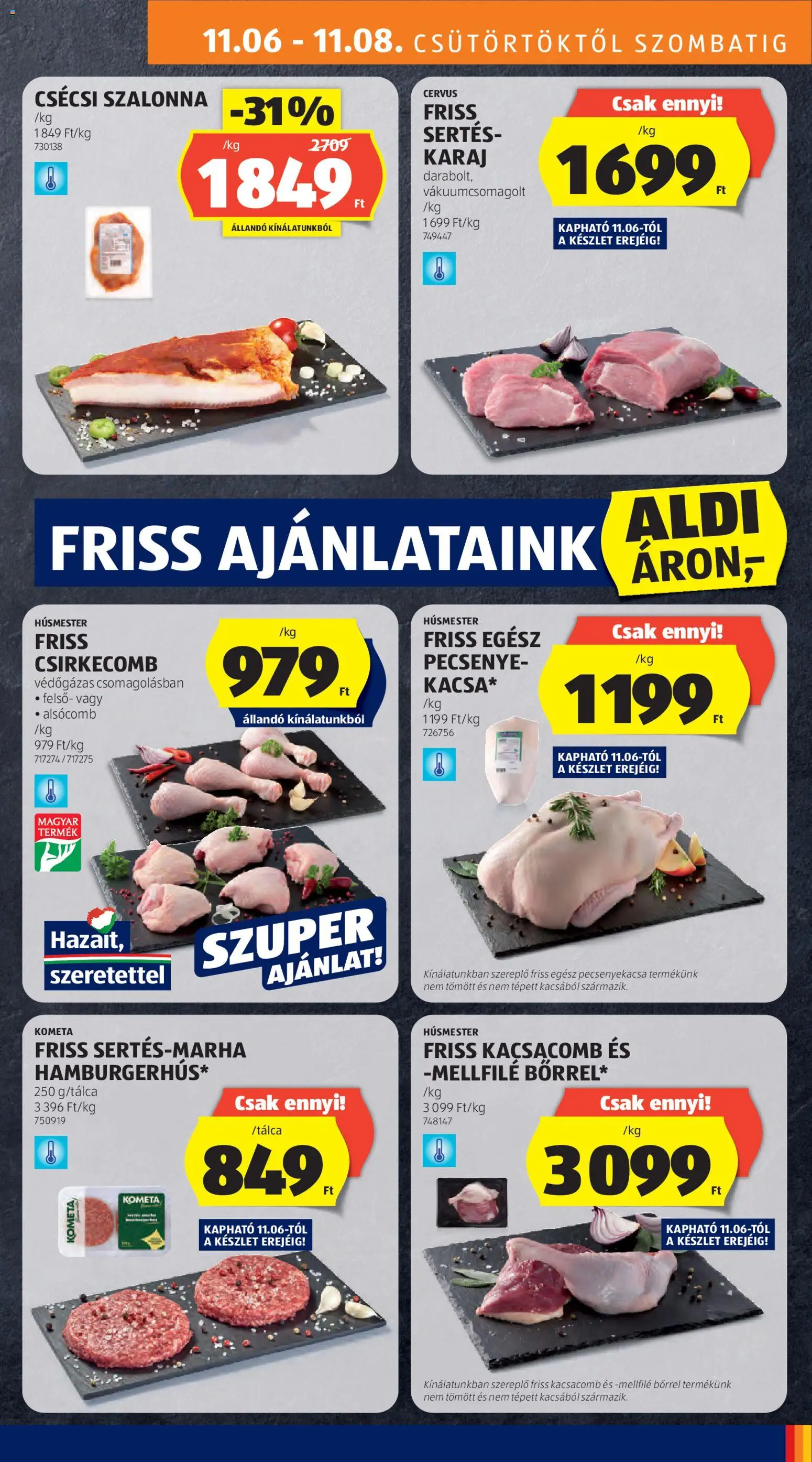 Aldi akciós ujság - amely érvényes a következő dátumtól: 06.11.2025 | Oldal: 7 | Termékek: Hamburger, Karaj, Szalonna, Csirkecomb