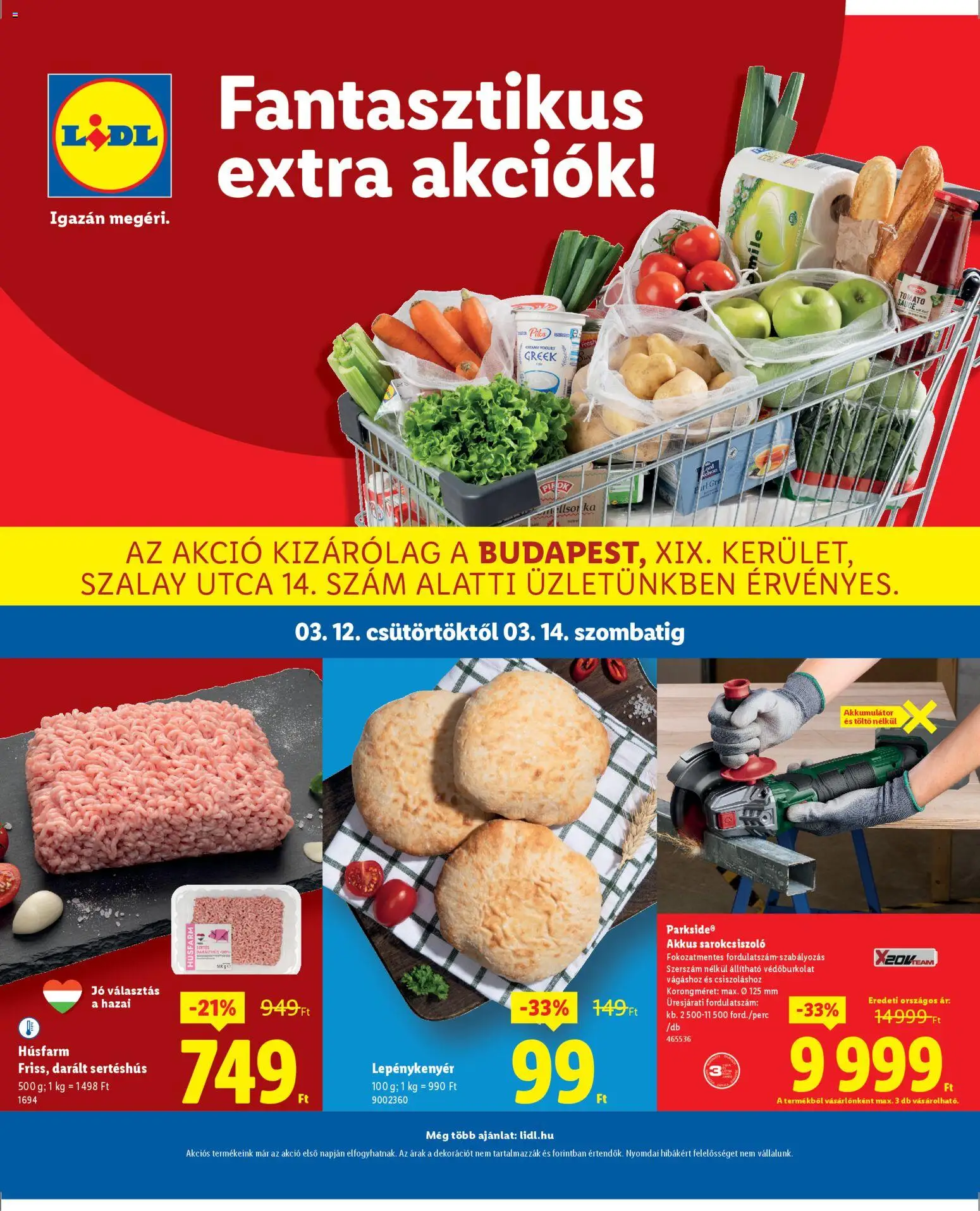 Lidl akciós ujság - amely érvényes a következő dátumtól: 12.03.2026 | Oldal: 1 | Termékek: Sarokcsiszoló, Darált sertéshús, Töltő, Sertéshús