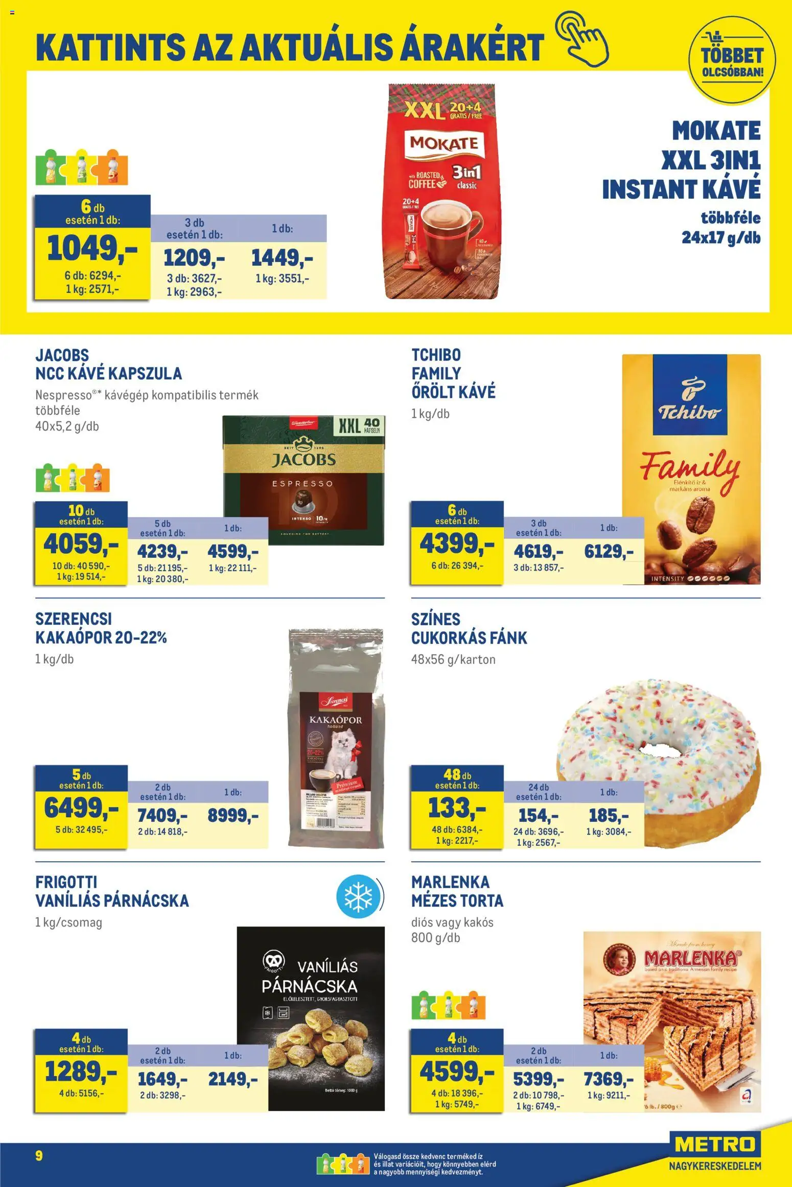 Metro akciós ujság - amely érvényes a következő dátumtól: 02.05.2026 | Oldal: 9 | Termékek: Fánk, Kávégép, Kakaópor, Instant kávé