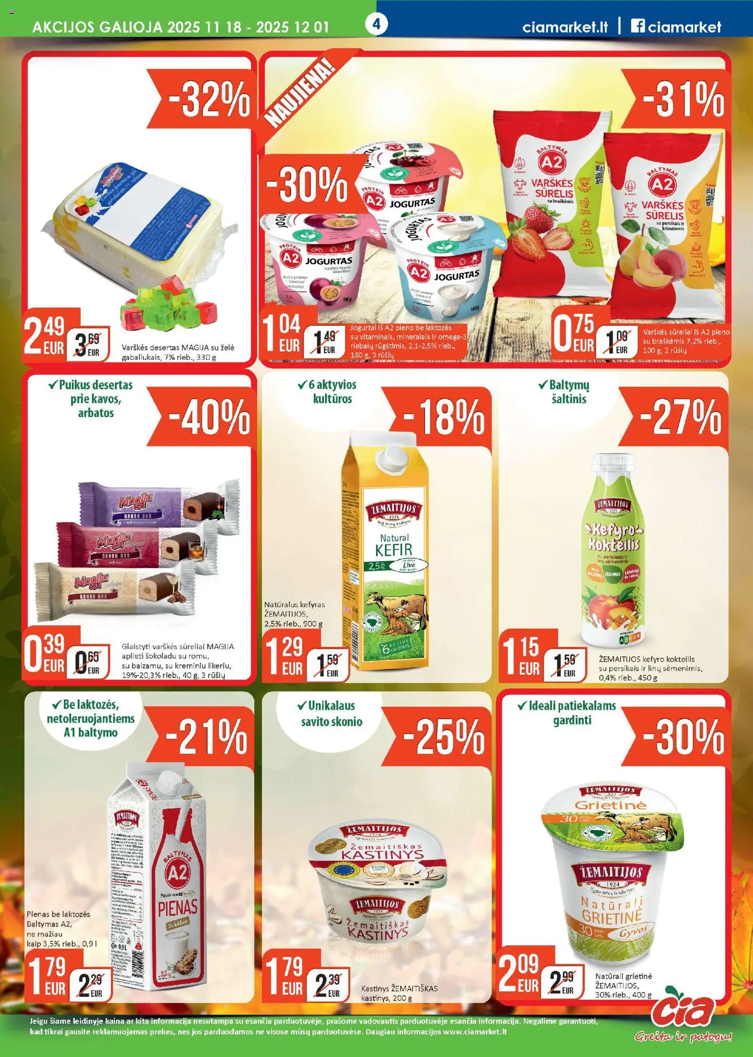 ČIA MARKET akcijos nuo 18.11.2025 | Puslapis: 4 | Prekių: Sūrelis, Pienas, Jogurtas, Grietinė