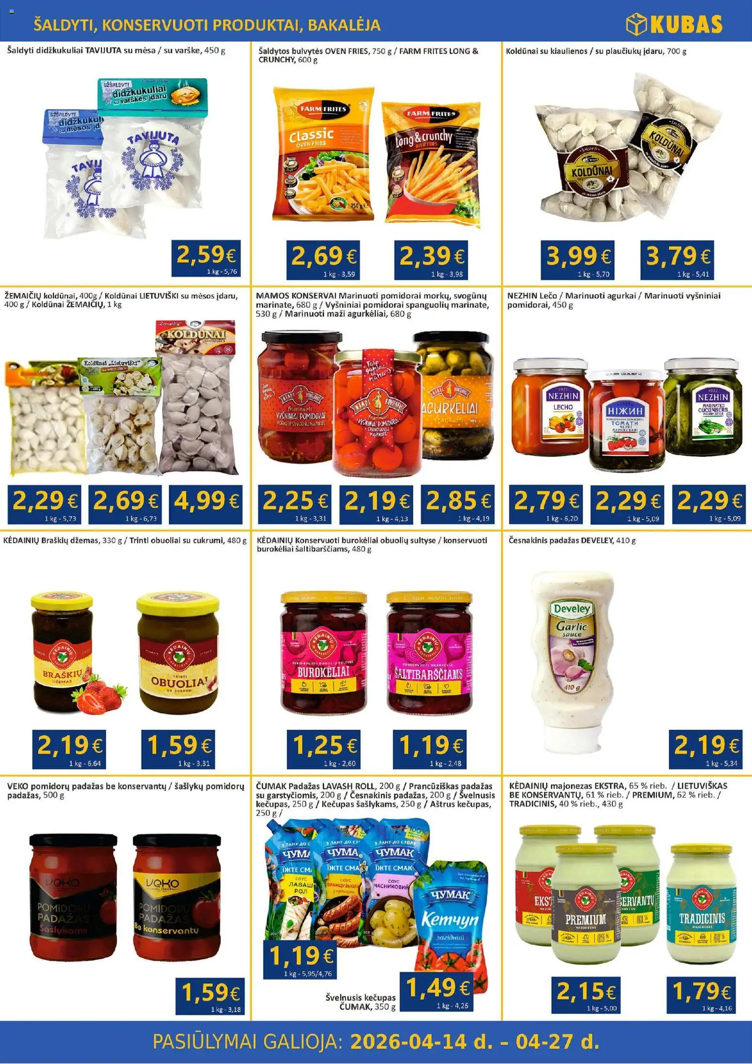 Kubas akcijos nuo 14.04.2026 | Puslapis: 5 | Prekių: Kiaulienos, Konservai, Padažas, Kečupas