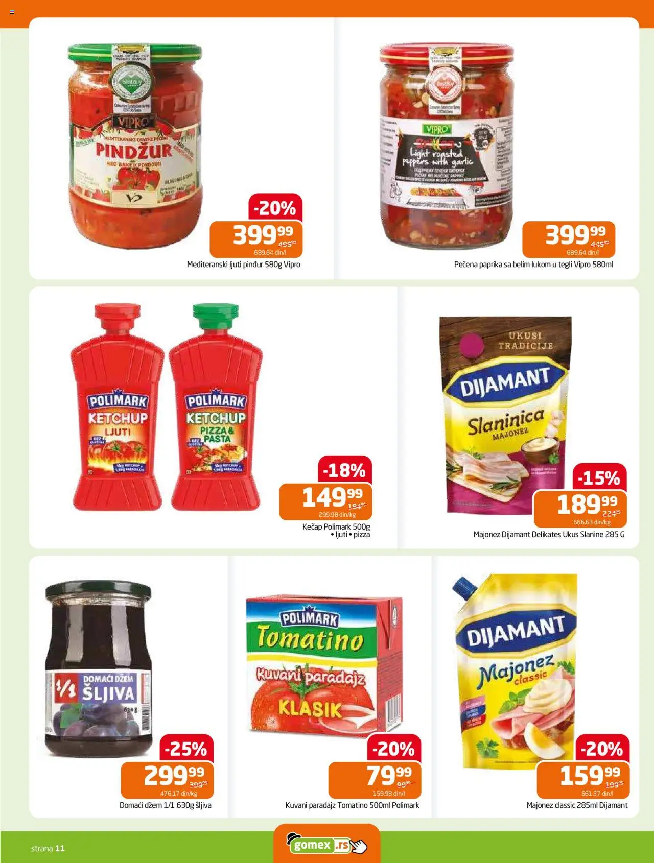 Gomex katalog - važi od 13.08.2025 | Strana: 11 | Proizvode: Majonez, Kečap, Paprika, Šljiva
