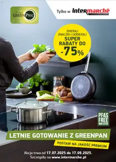 Pogląd oferty "Intermarche Konkurs - Letnie gotowanie z Greenpan" - ważna od 17.07.2025