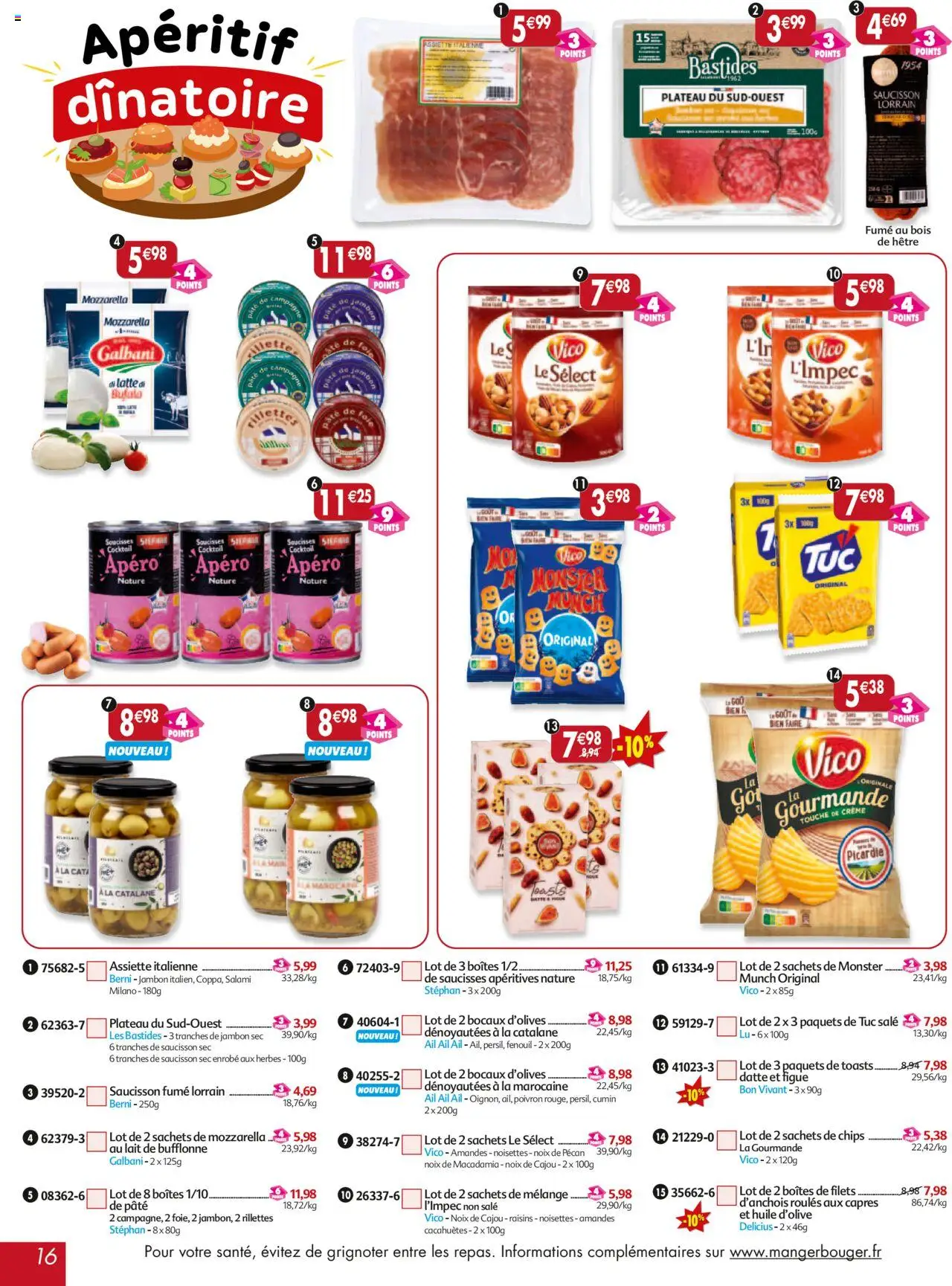  | Page: 16 | Produits: Olives, Huile D'olive, Plateau, Jambon