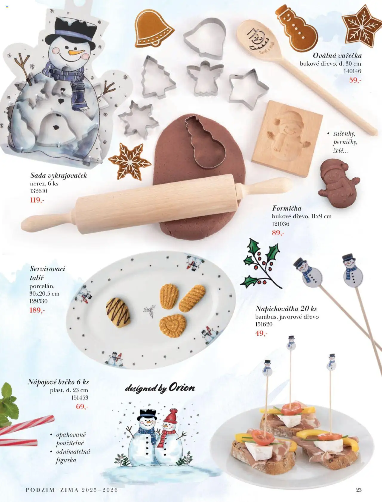 Orion katalog - Podzim/zima od 23.09.2025 | Strana: 23 | Produkty: Vařečka, Talíř, Formička, Brčko