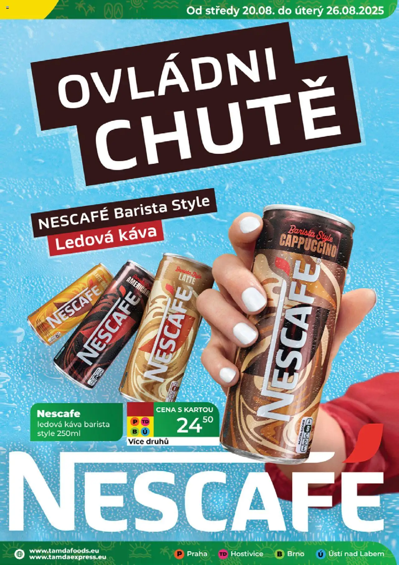 Tamda Foods leták od 20.08.2025 | Strana: 31 | Produkty: Ledová káva, Káva, Nescafé, Cappuccino